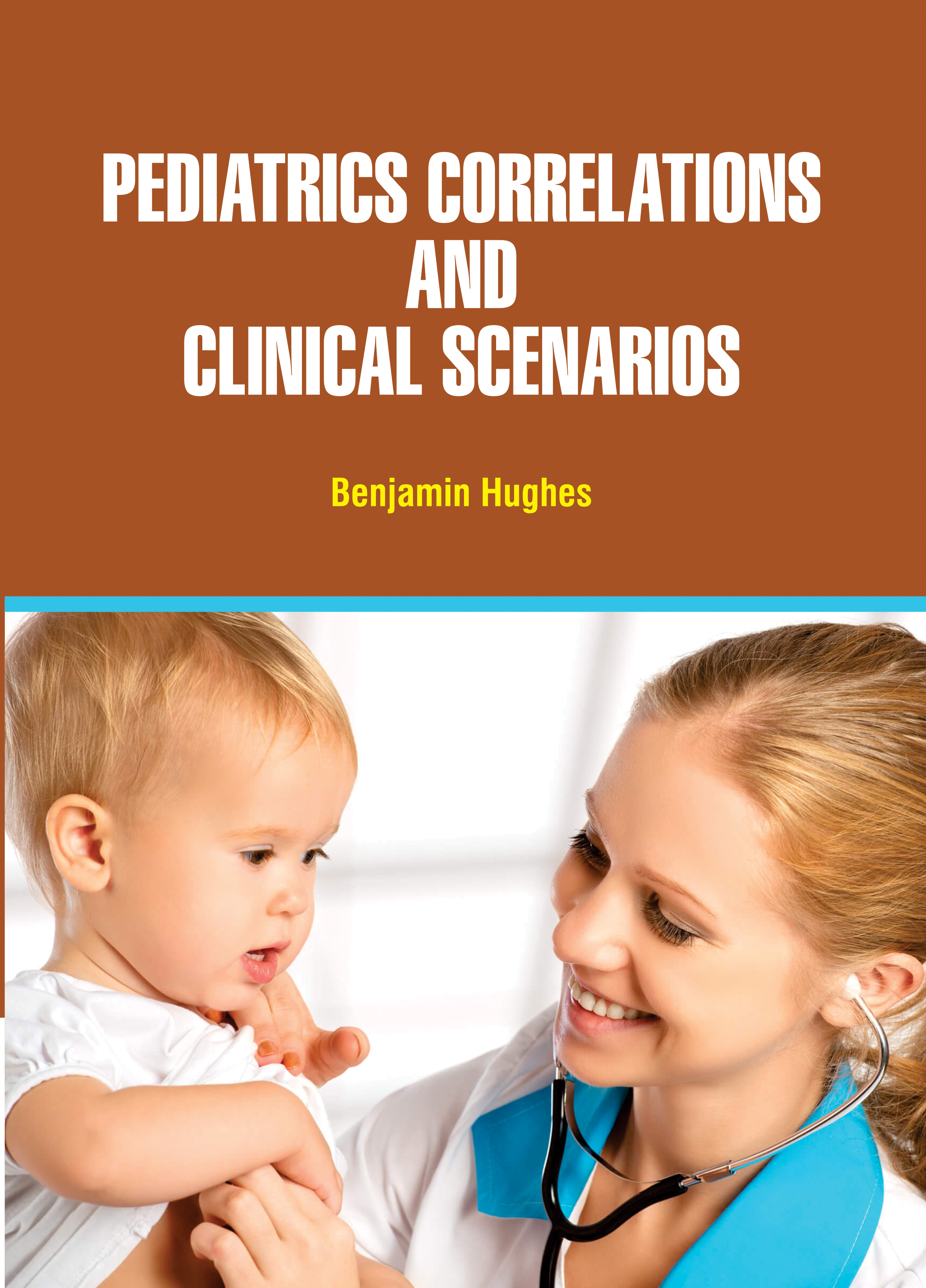 Pediatrics Correlations and Clinical Scenarios