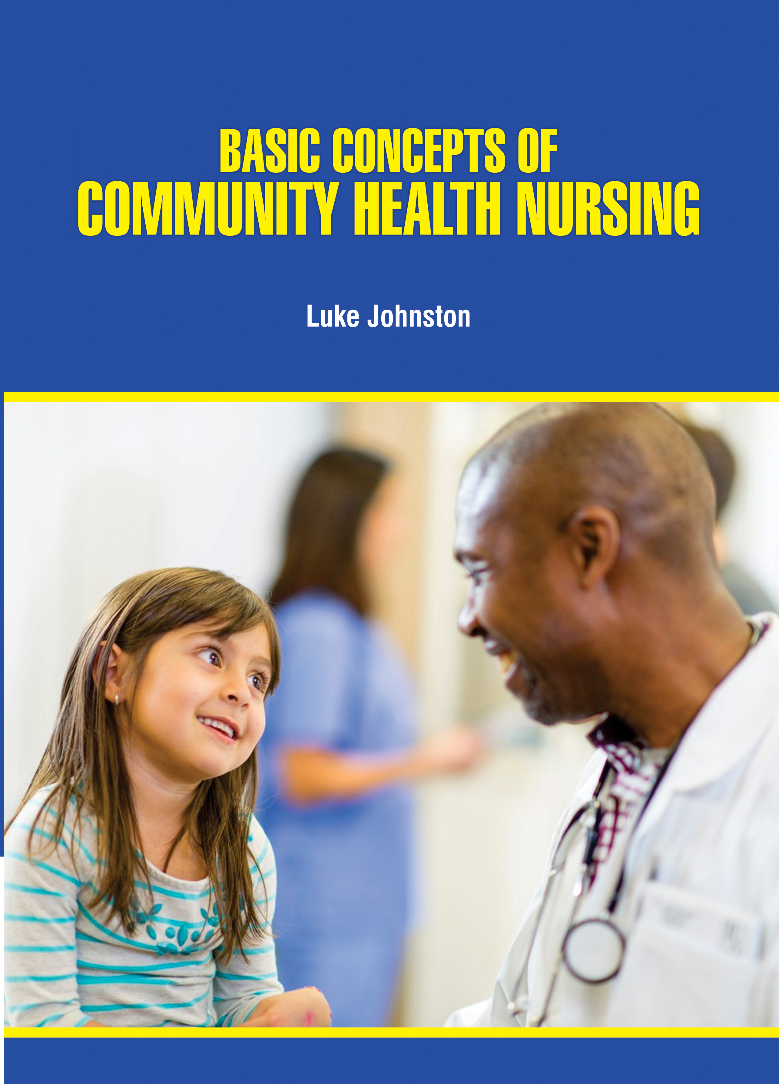 Basic Concepts of Community Health Nursing