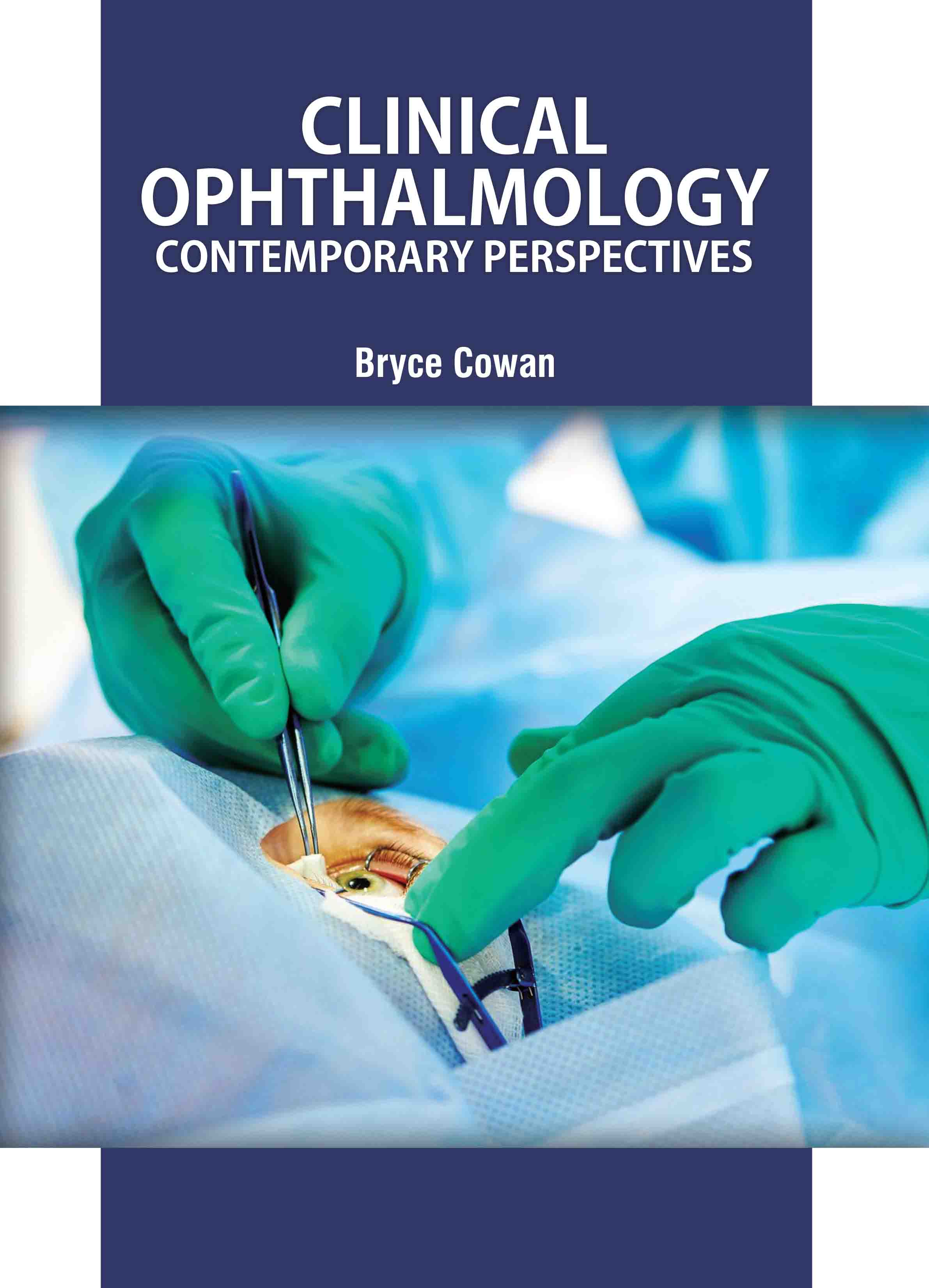 Clinical Ophthalmology: Contemporary Perspectives