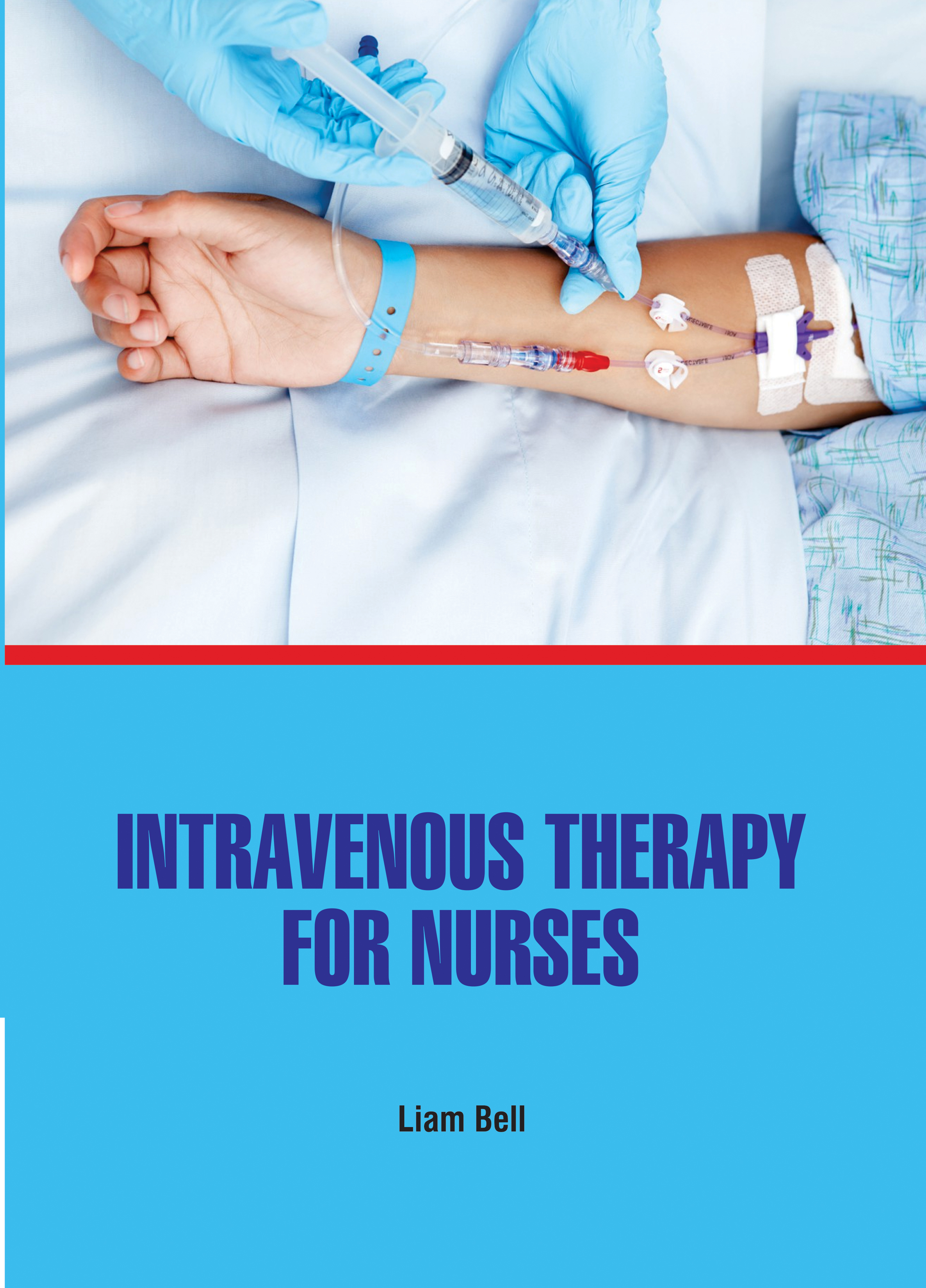 Intravenous Therapy for Nurses