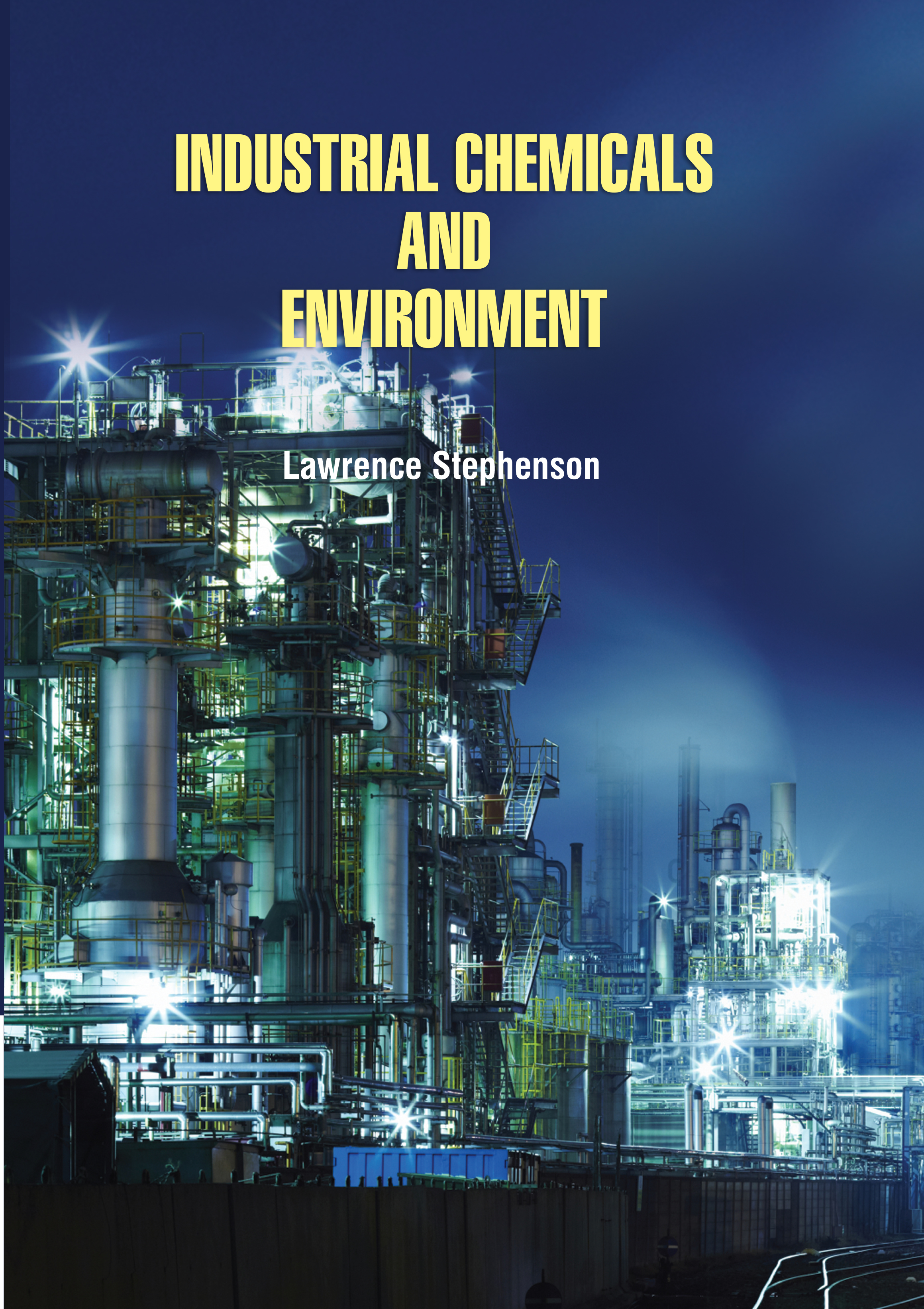 Industrial Chemicals and Environment