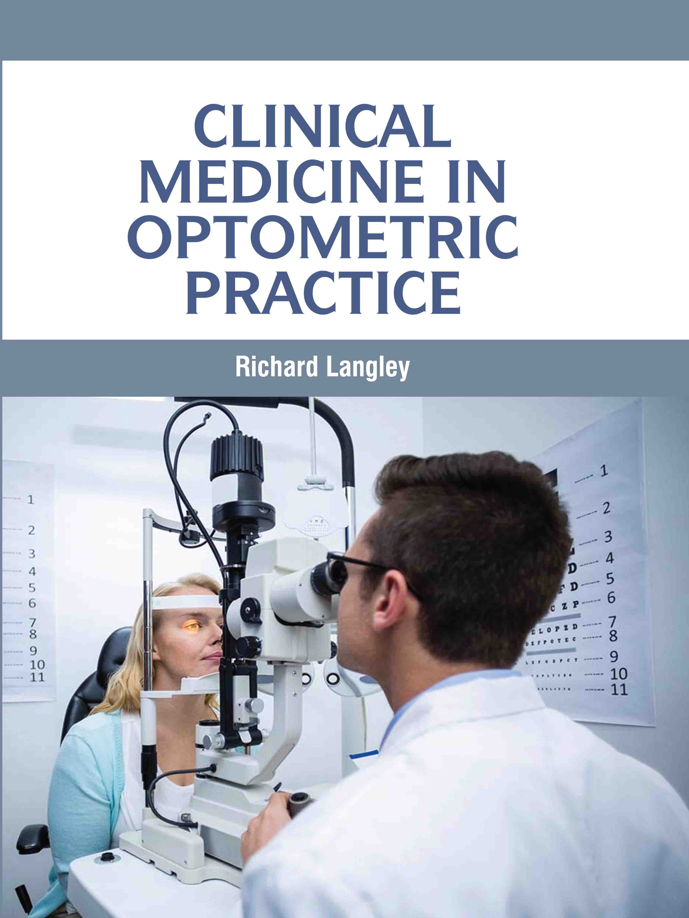 Clinical Medicine in Optometric Practice