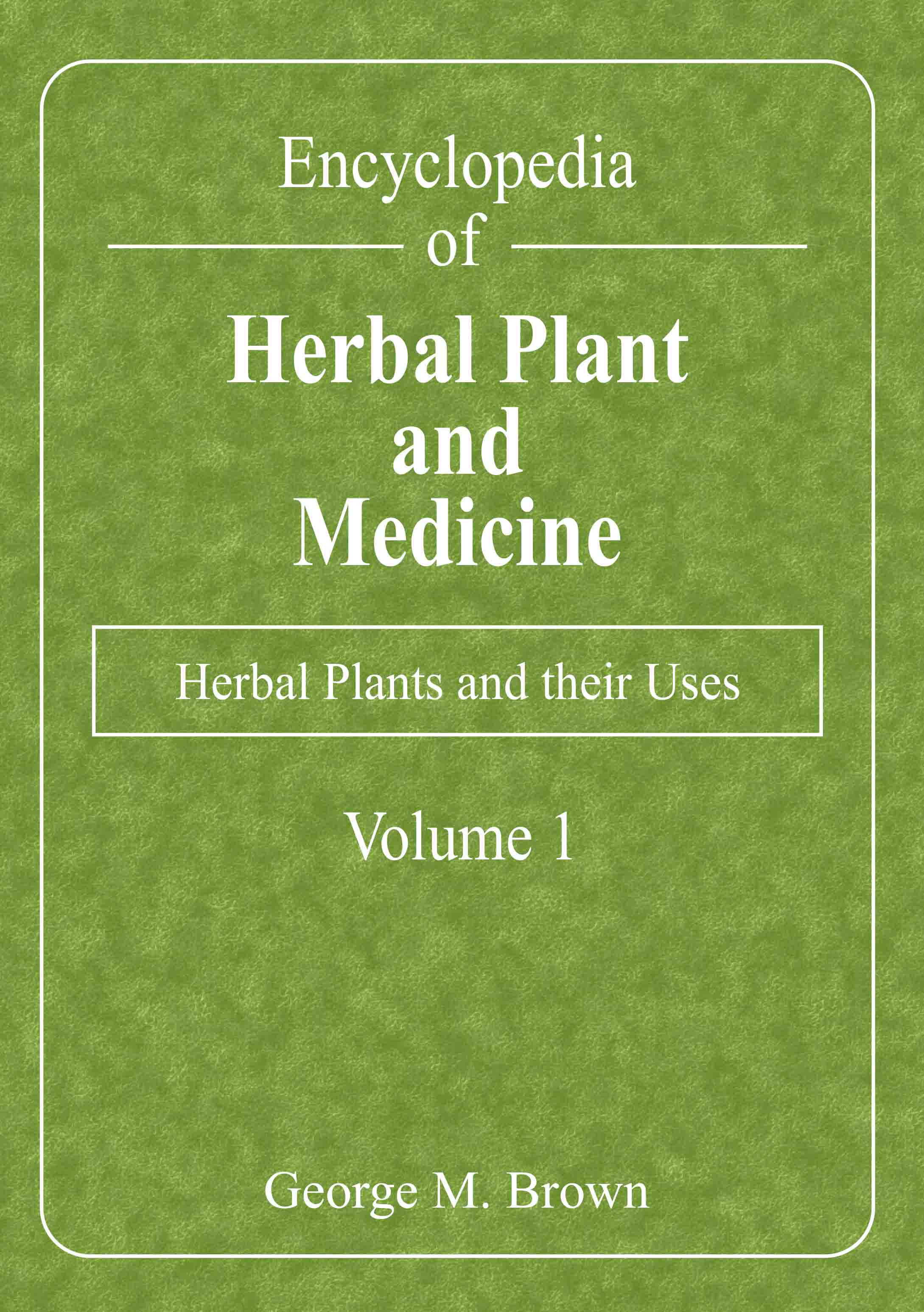 Herbal Plants and Their Uses