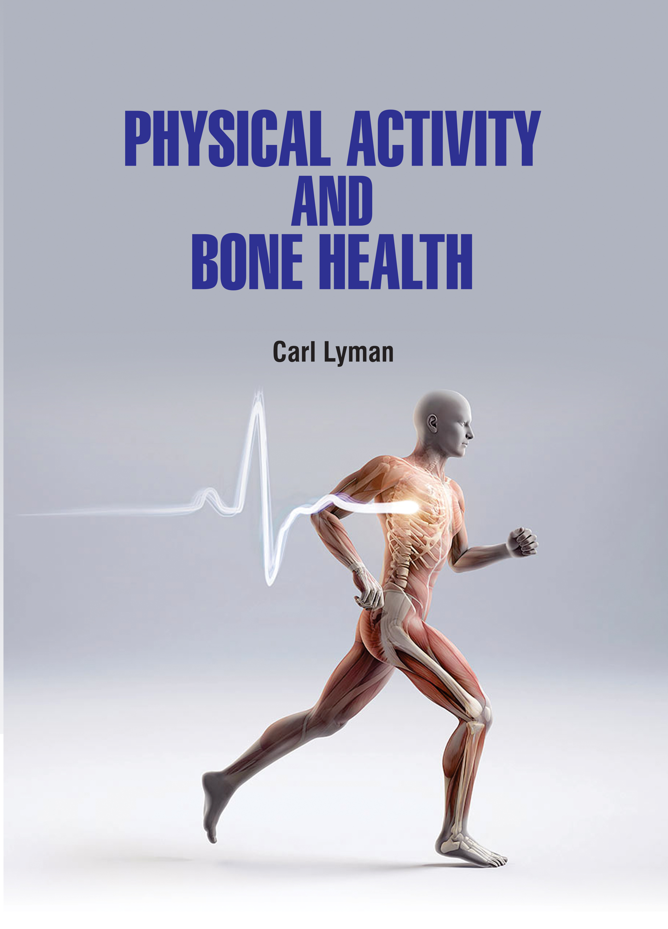 Physical Activity and Bone Health