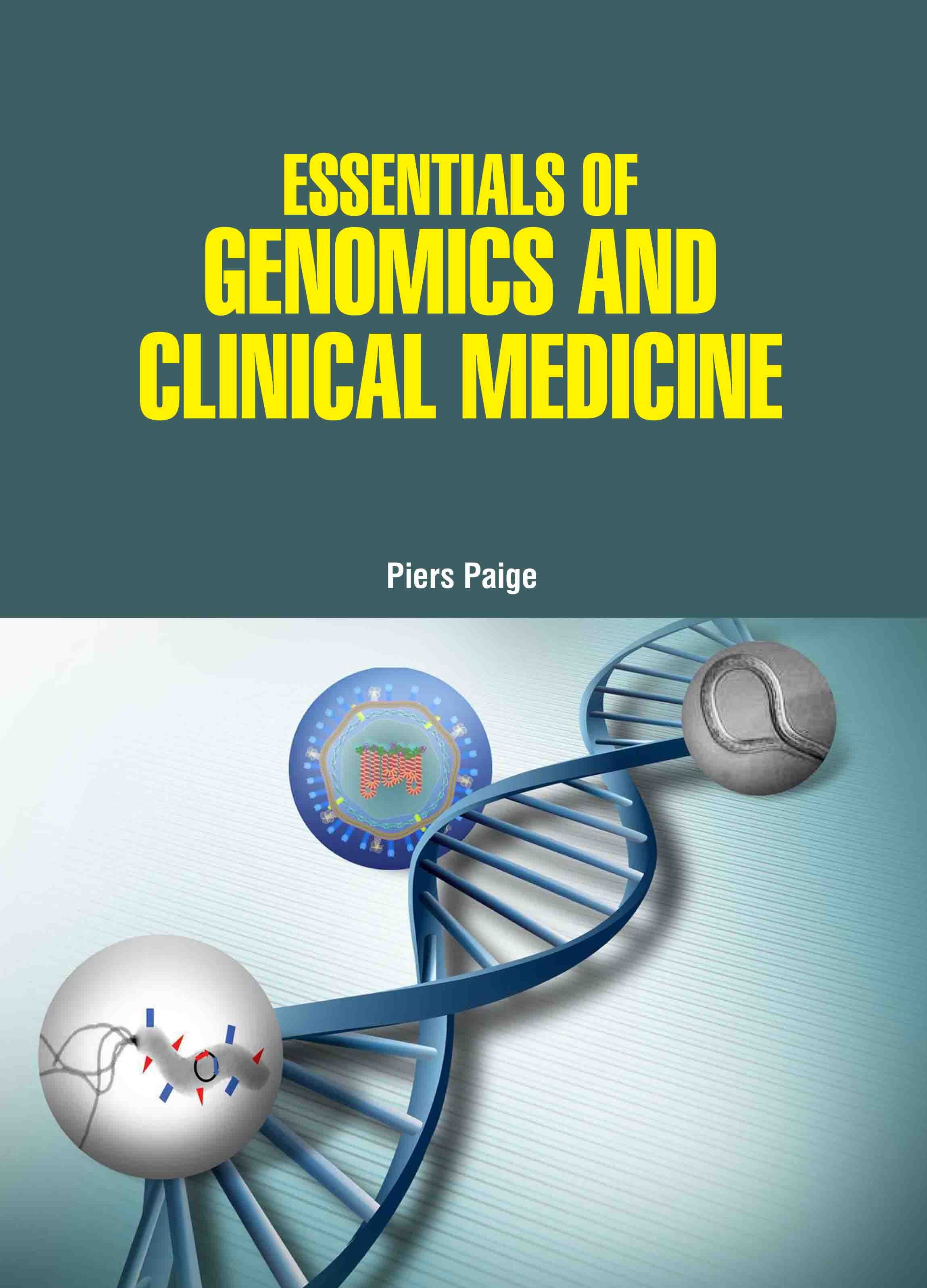 Essentials of Genomics and Clinical Medicine