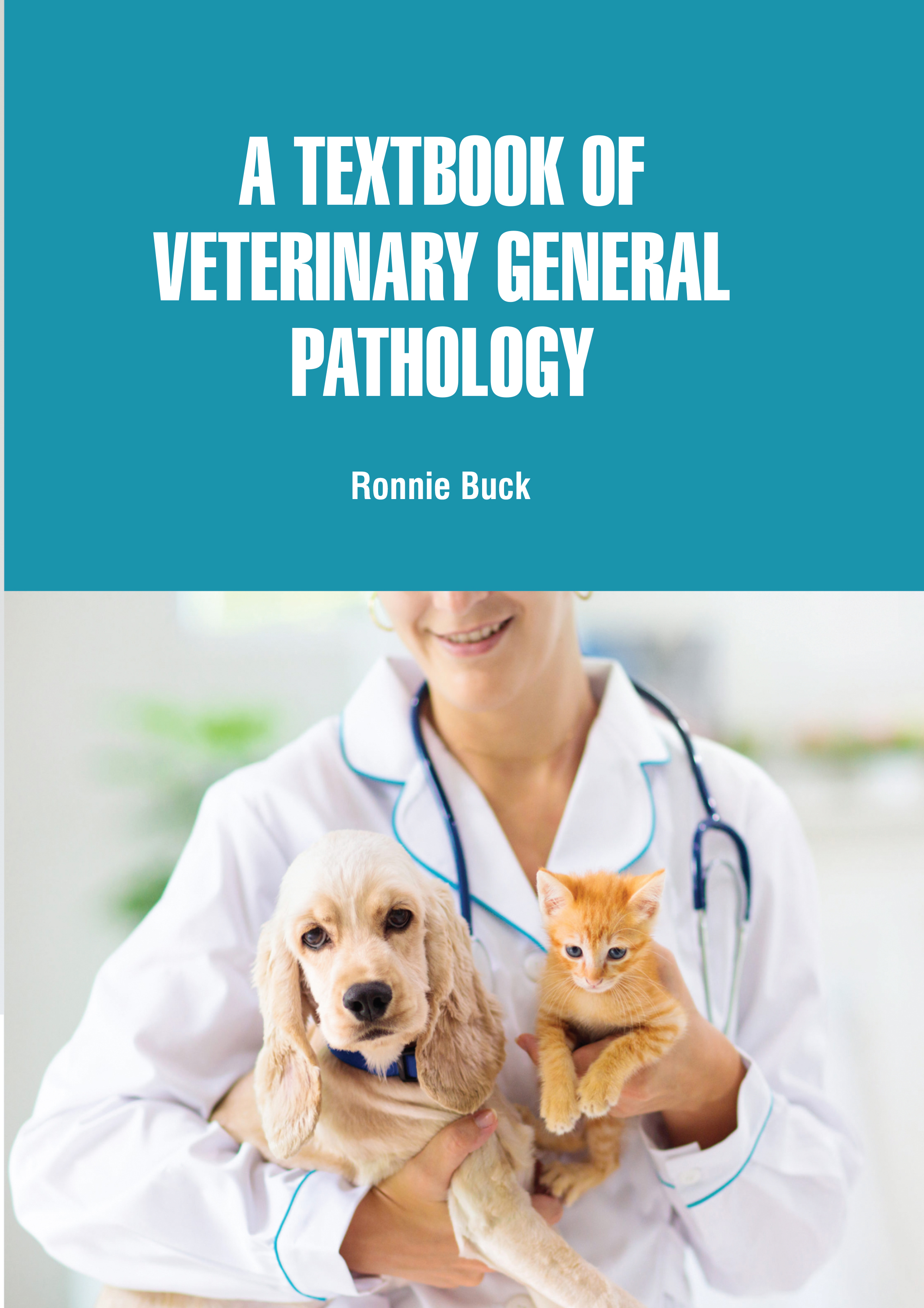 A Textbook of Veterinary General Pathology