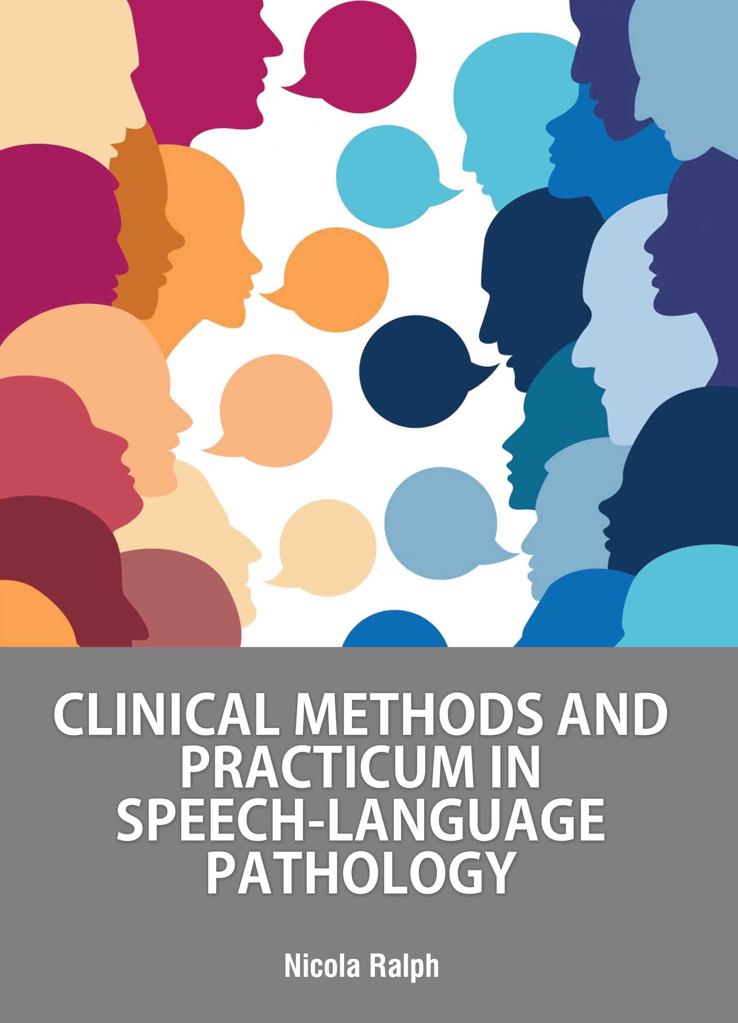 Clinical Methods and Practicum in Speech-Language Pathology