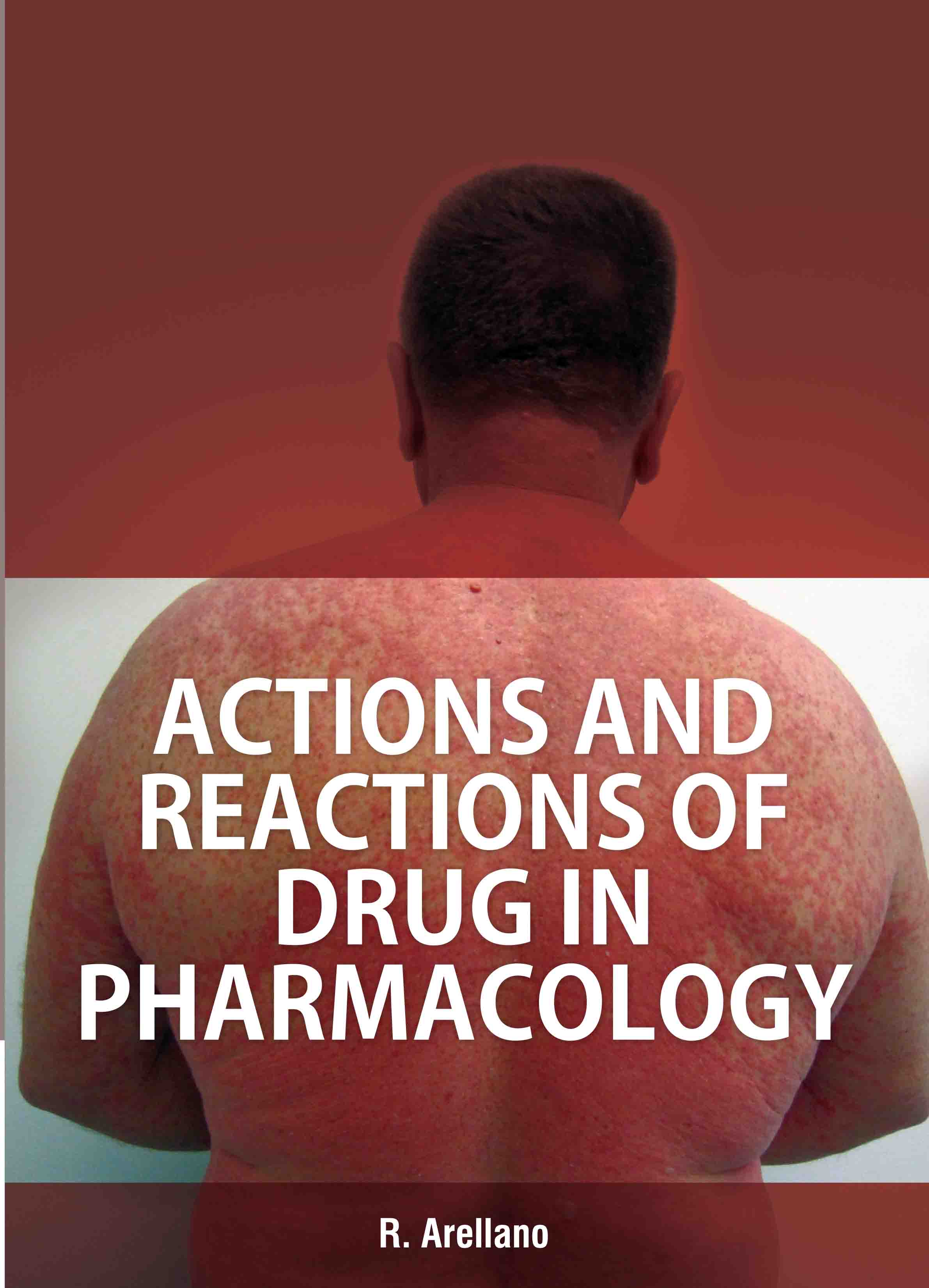 Actions and Reactions of Drug in Pharmacology