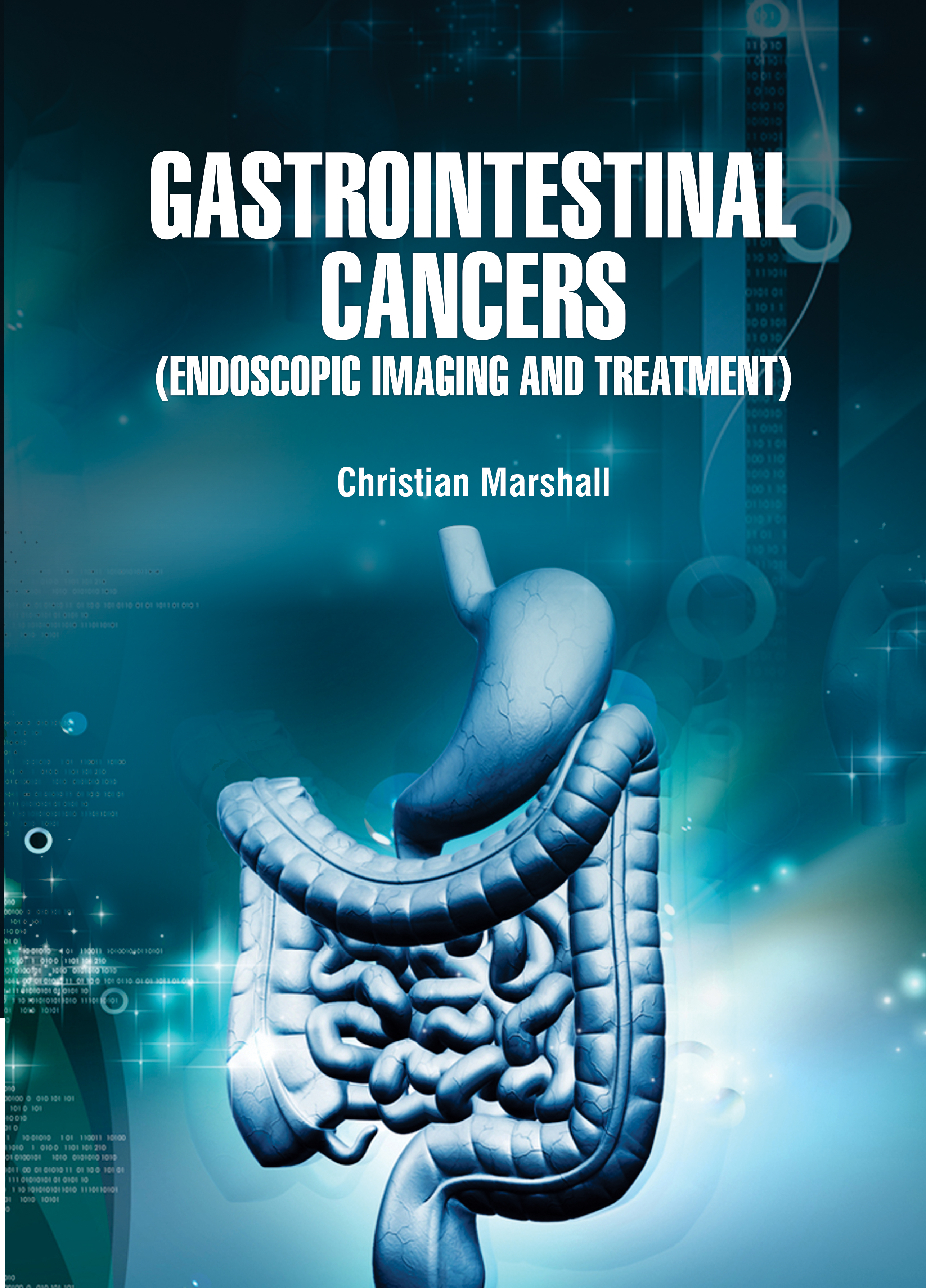 Gastrointestinal Cancers (Endoscopic Imaging and Treatment)