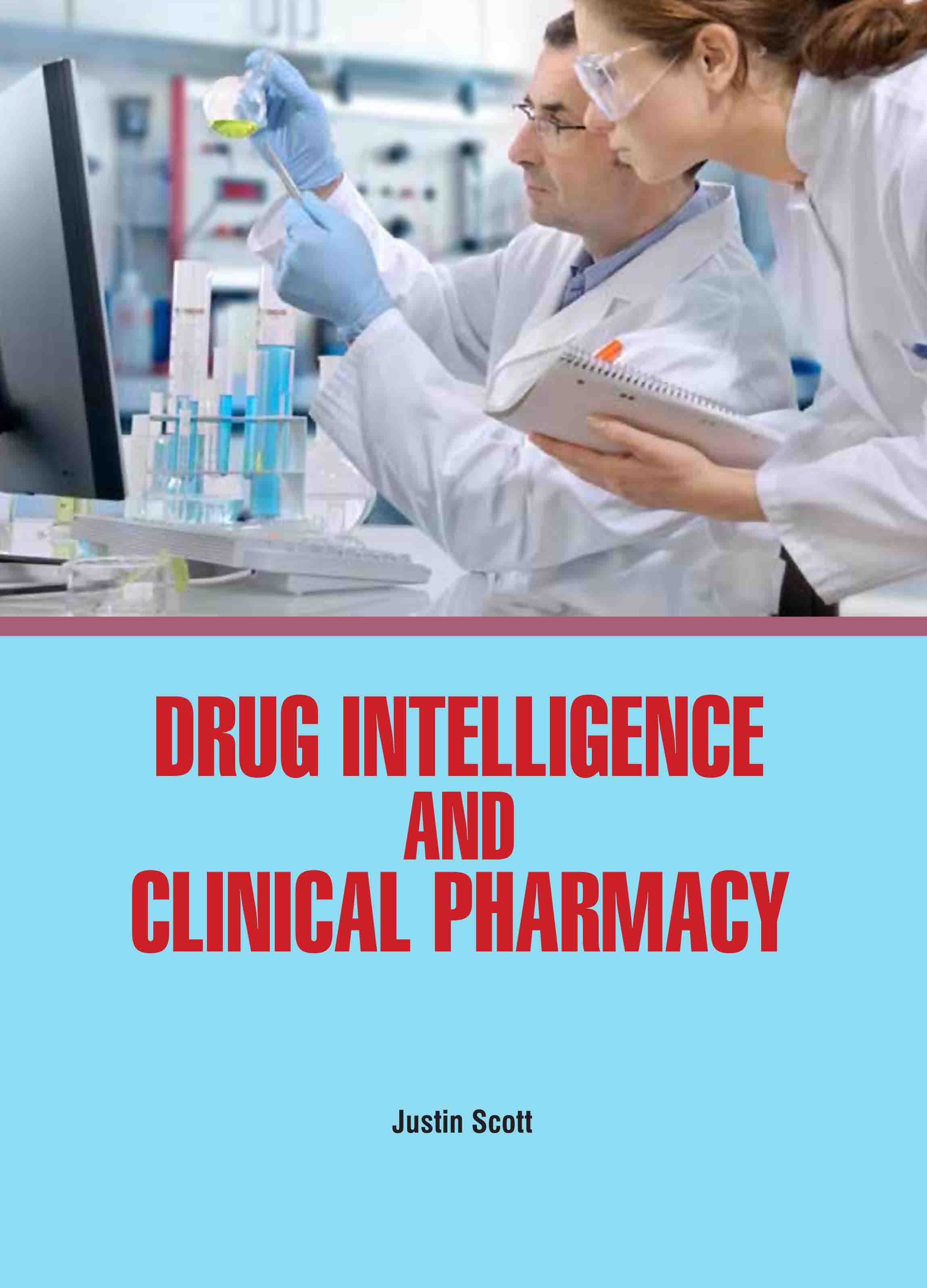 Drug Intelligence and Clinical Pharmacy