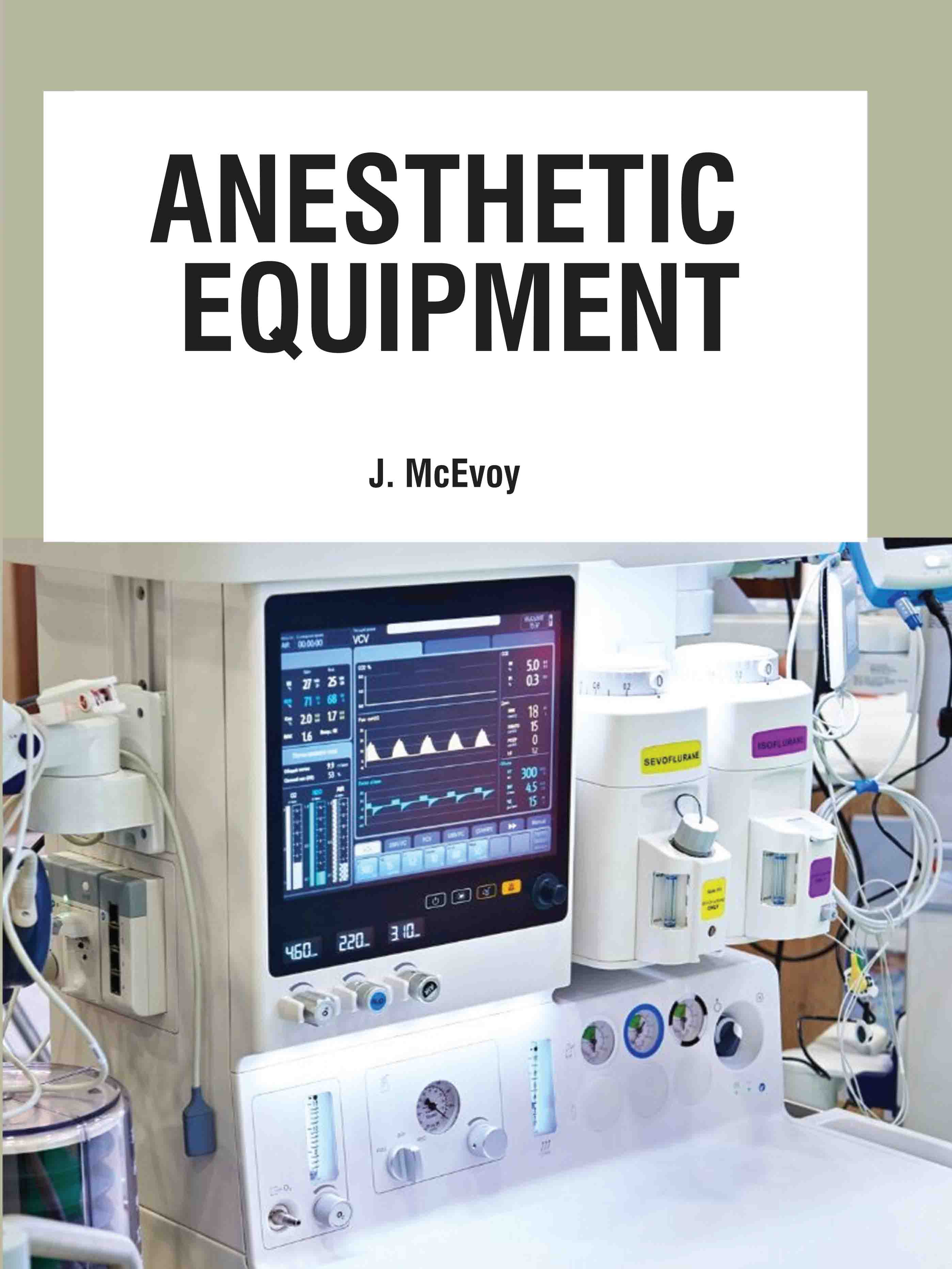 Anesthetic Equipment 