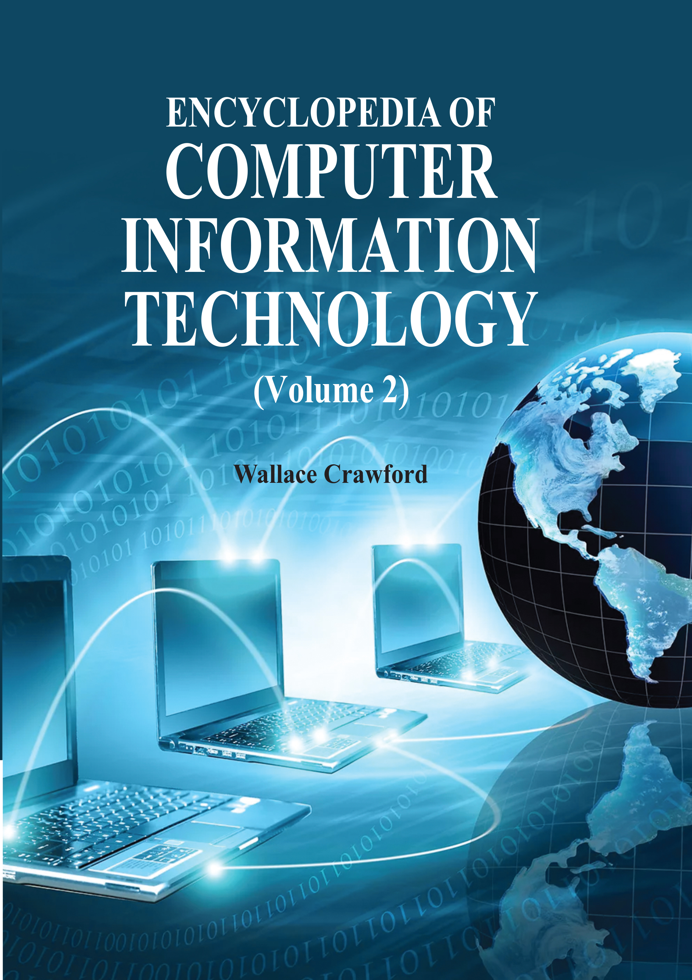 Encyclopedia of Computer Information Technology (Volume 1 & 2)