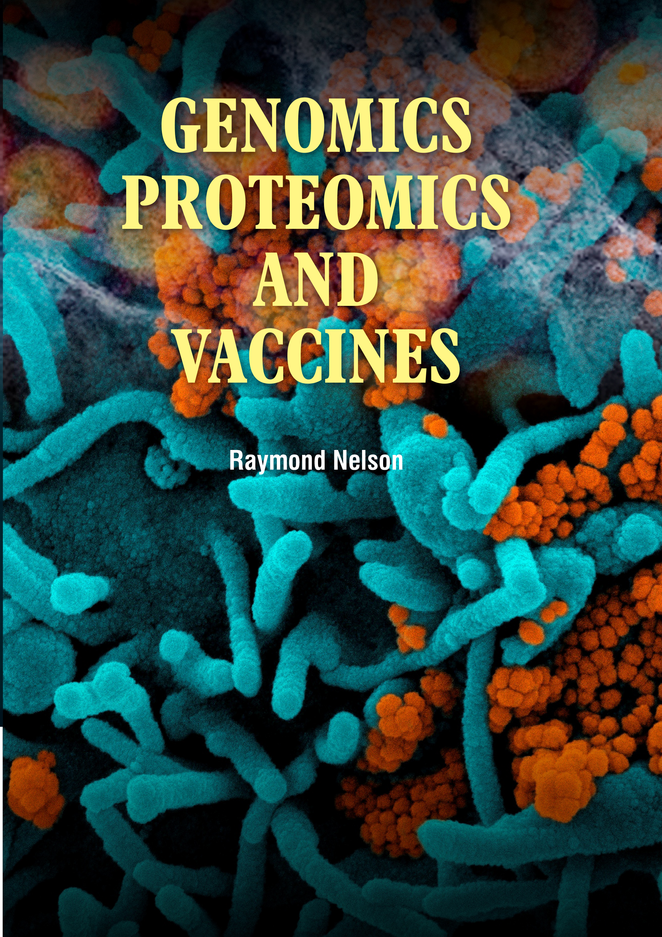 Genomics, Proteomics and Vaccines