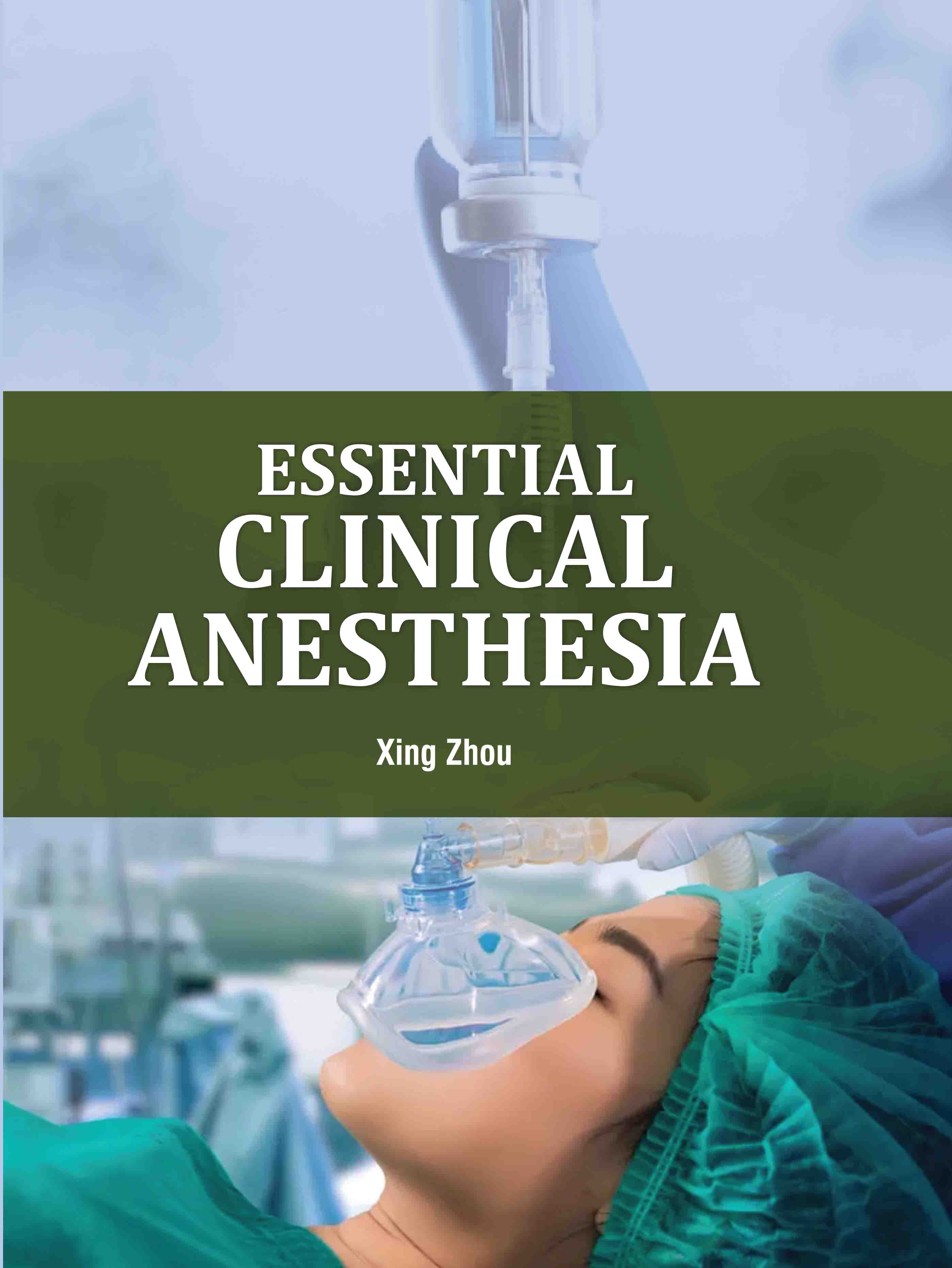 Essential Clinical Anesthesia