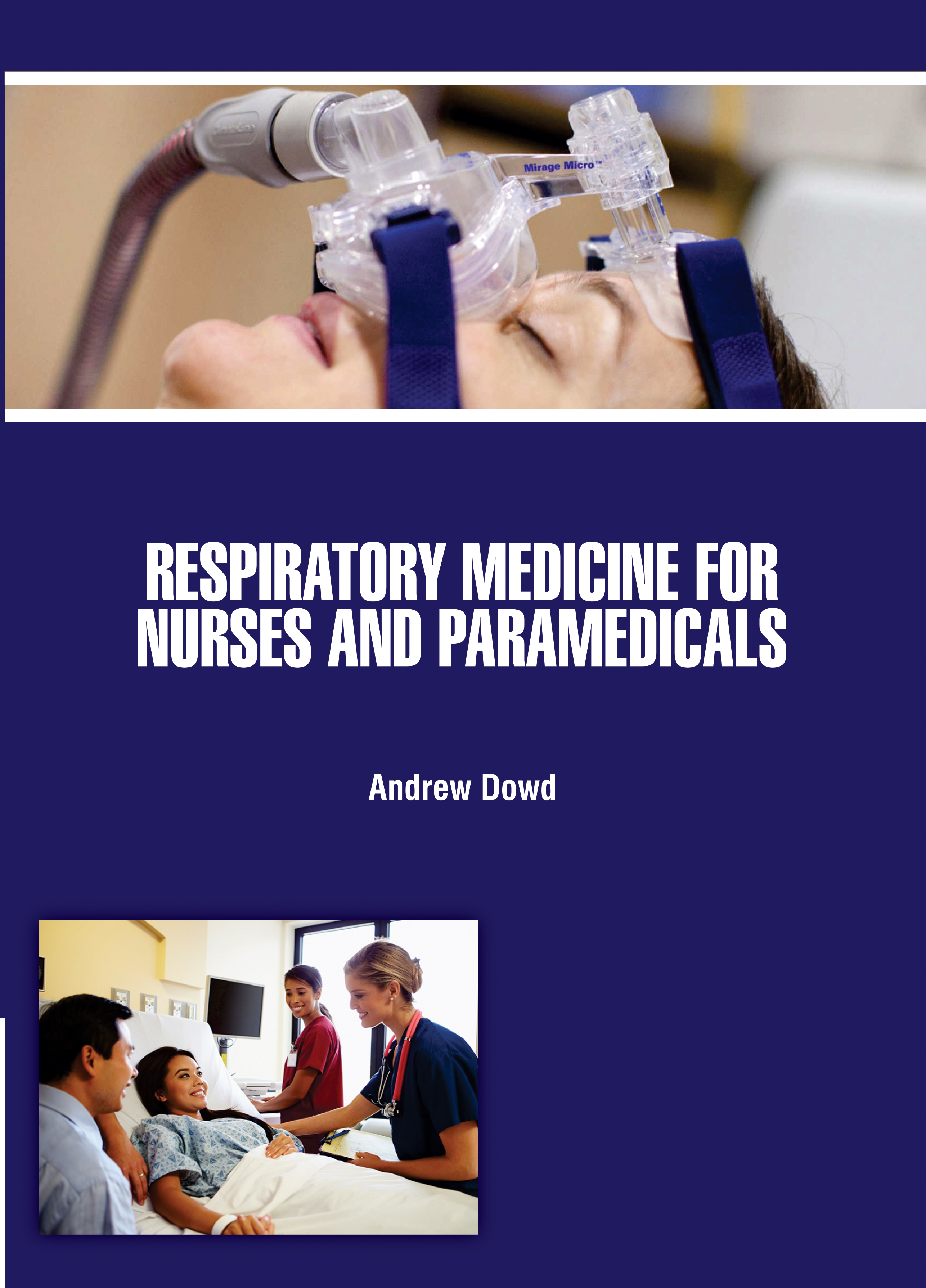 Respiratory Medicine for Nurses and Paramedicals
