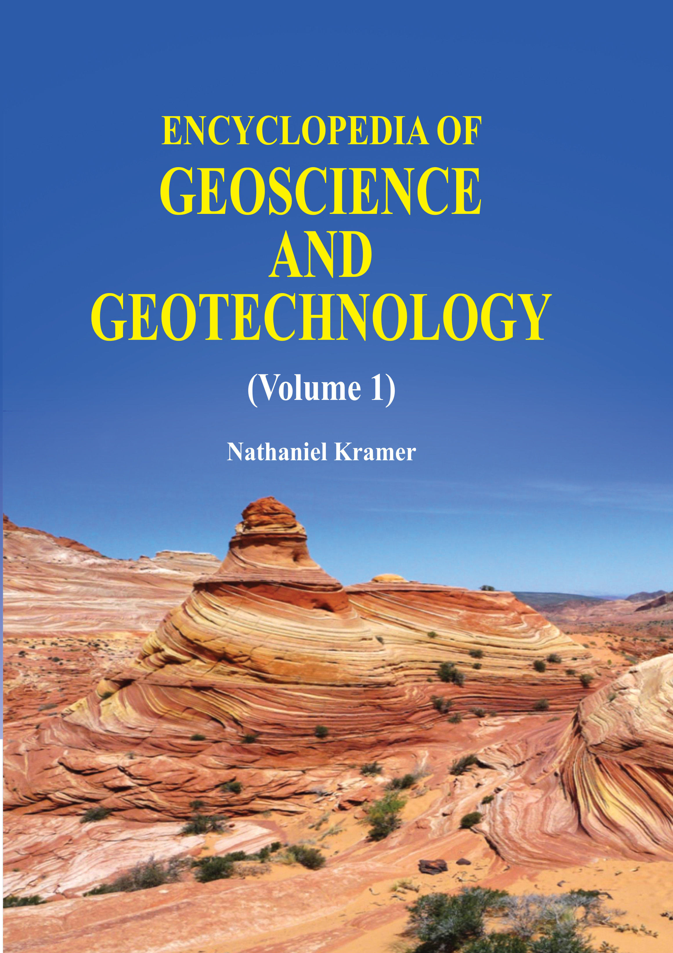 Encyclopedia of Geoscience and Geotechnology (Volume 1 & 2)