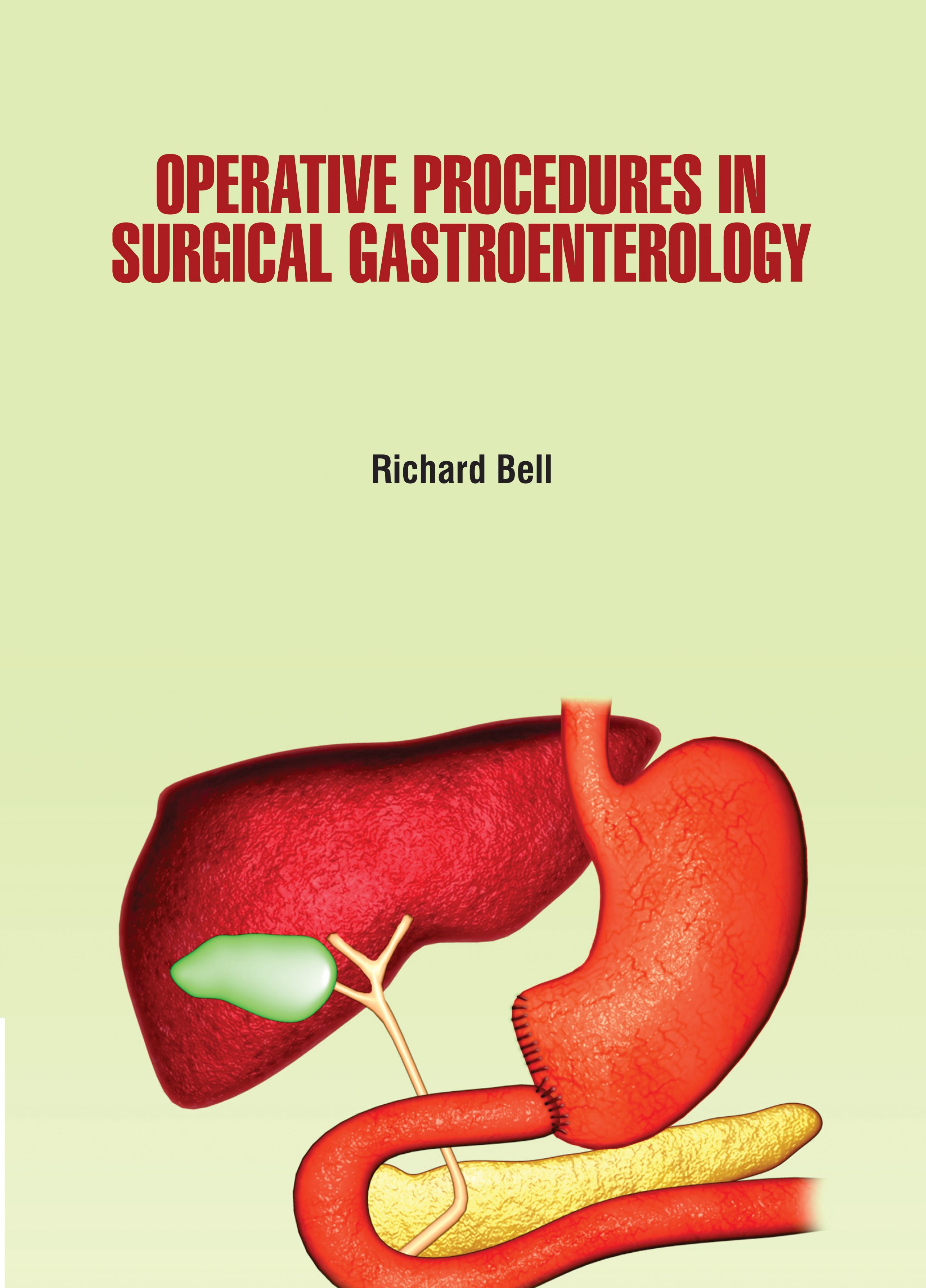 Operative Procedures in Surgical Gastroenterology
