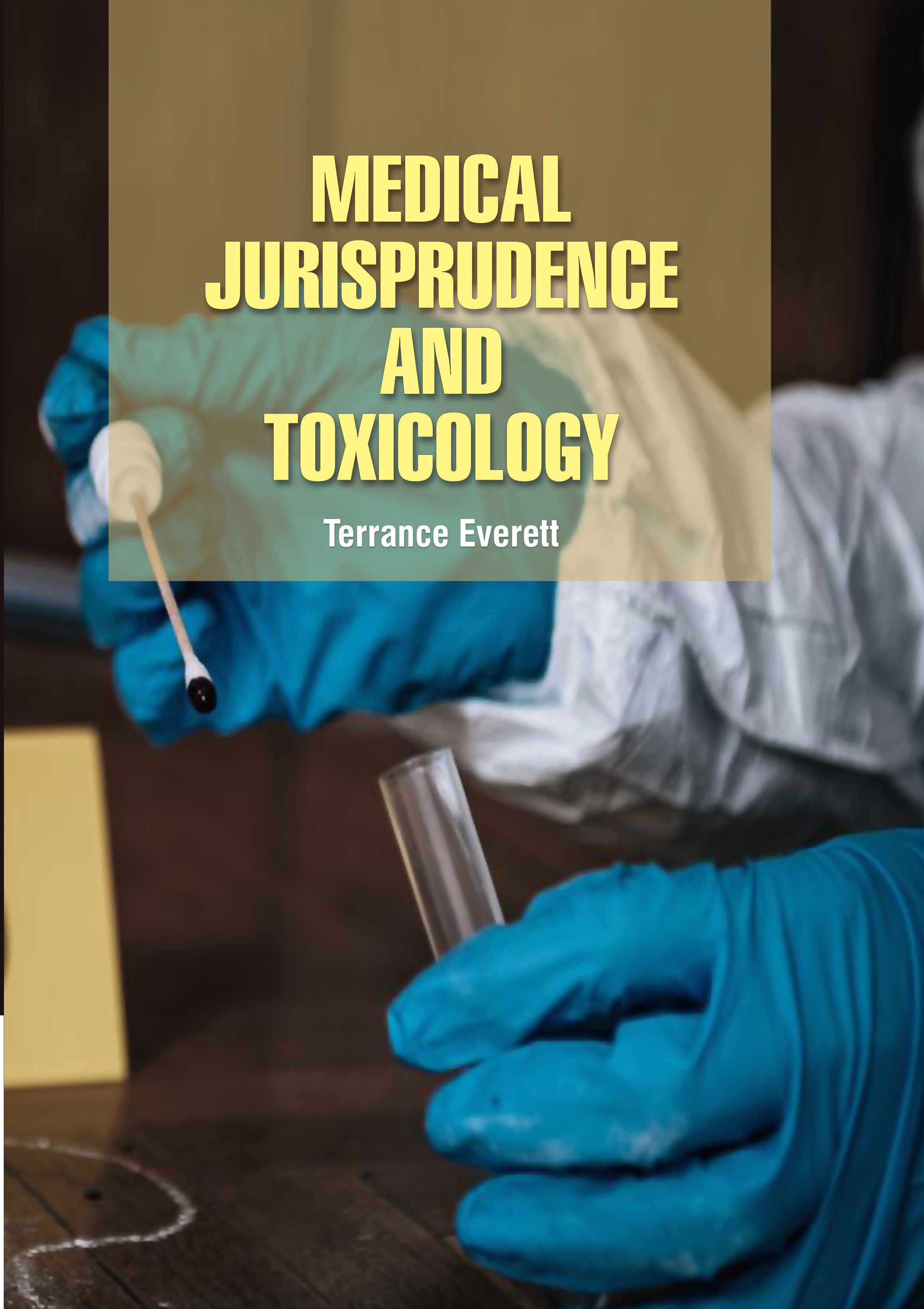 Medical Jurisprudence and Toxicology