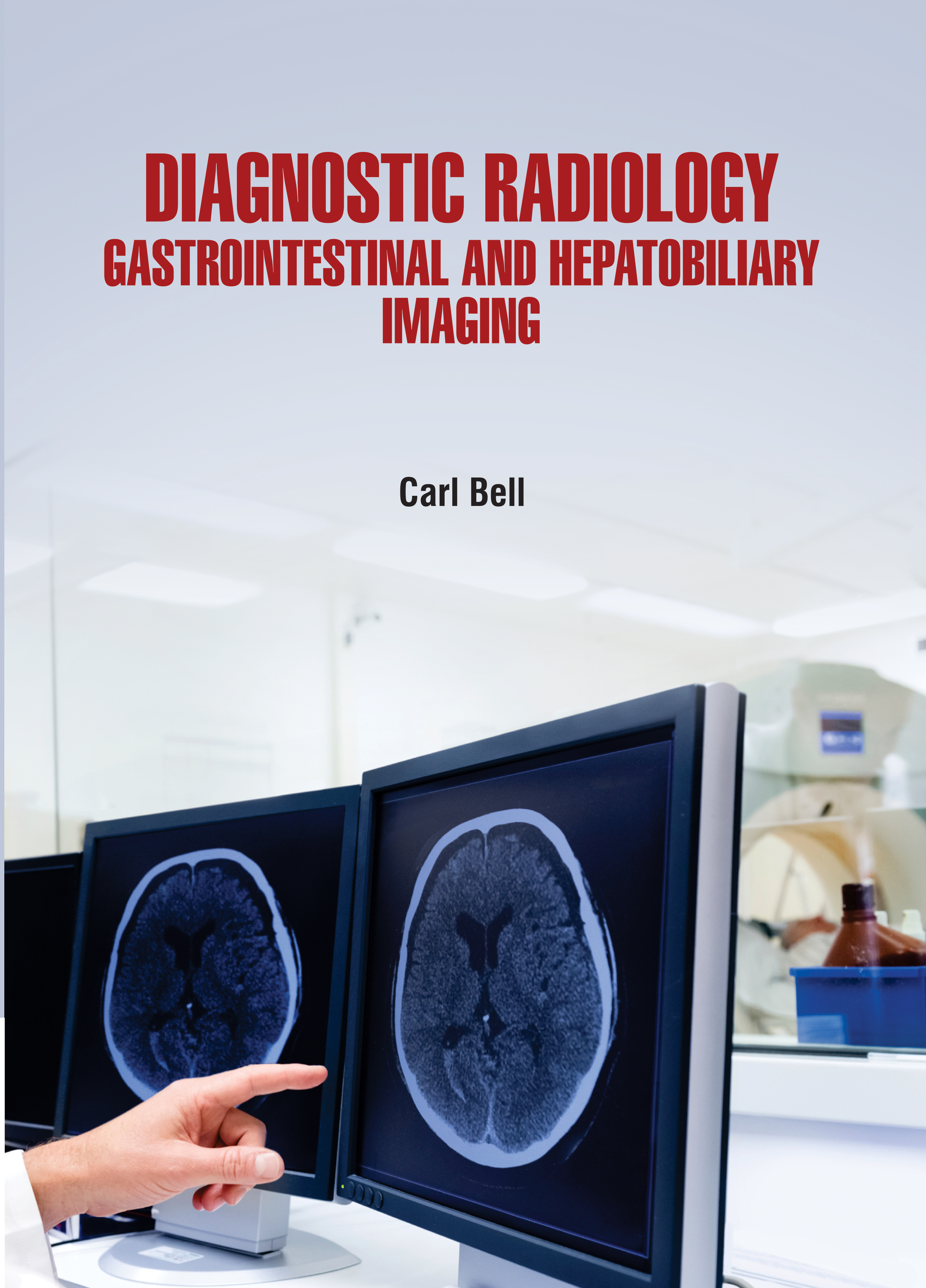 Diagnostic Radiology: Gastrointestinal and Hepatobiliary Imaging