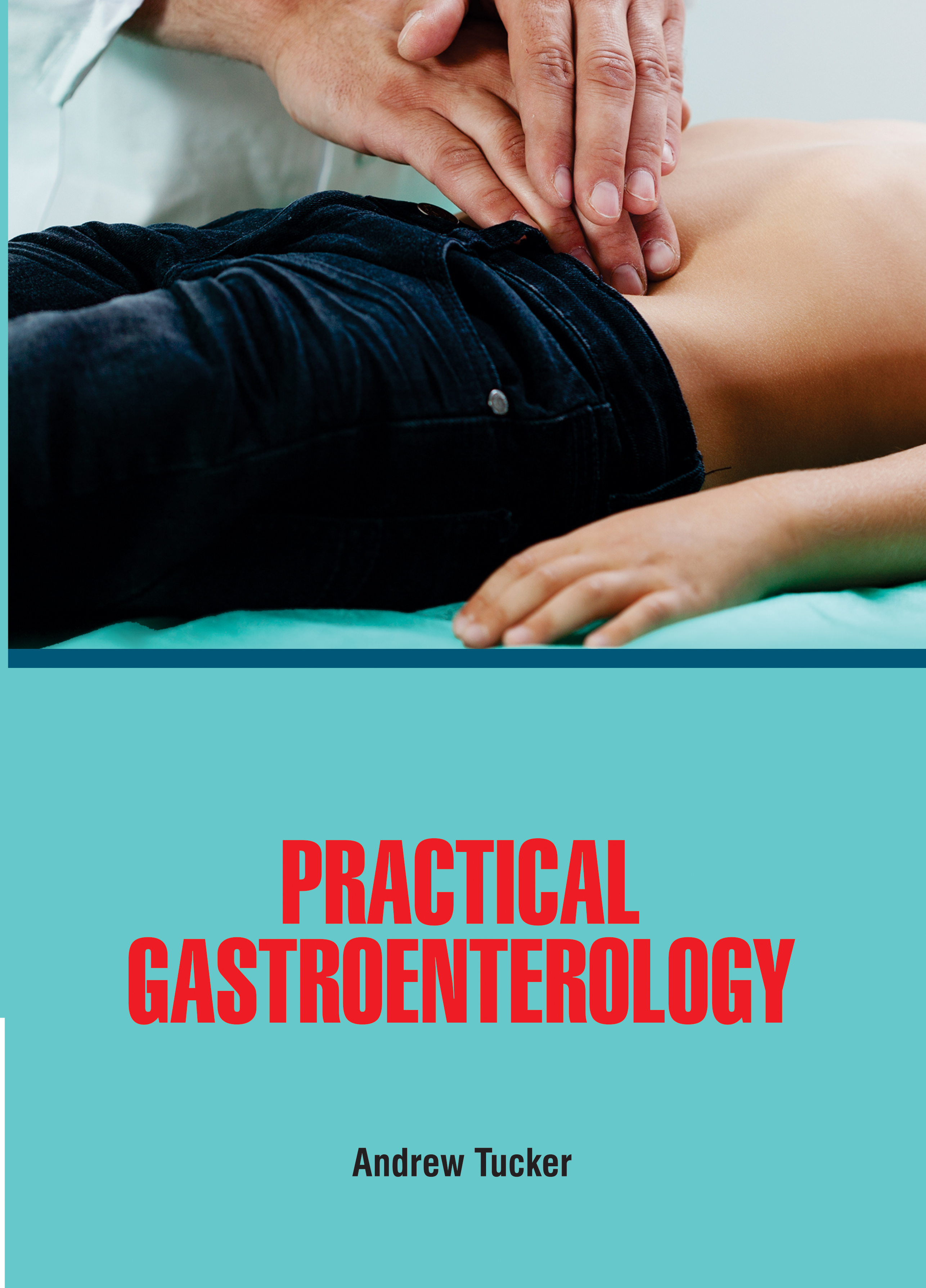 Practical Gastroenterology