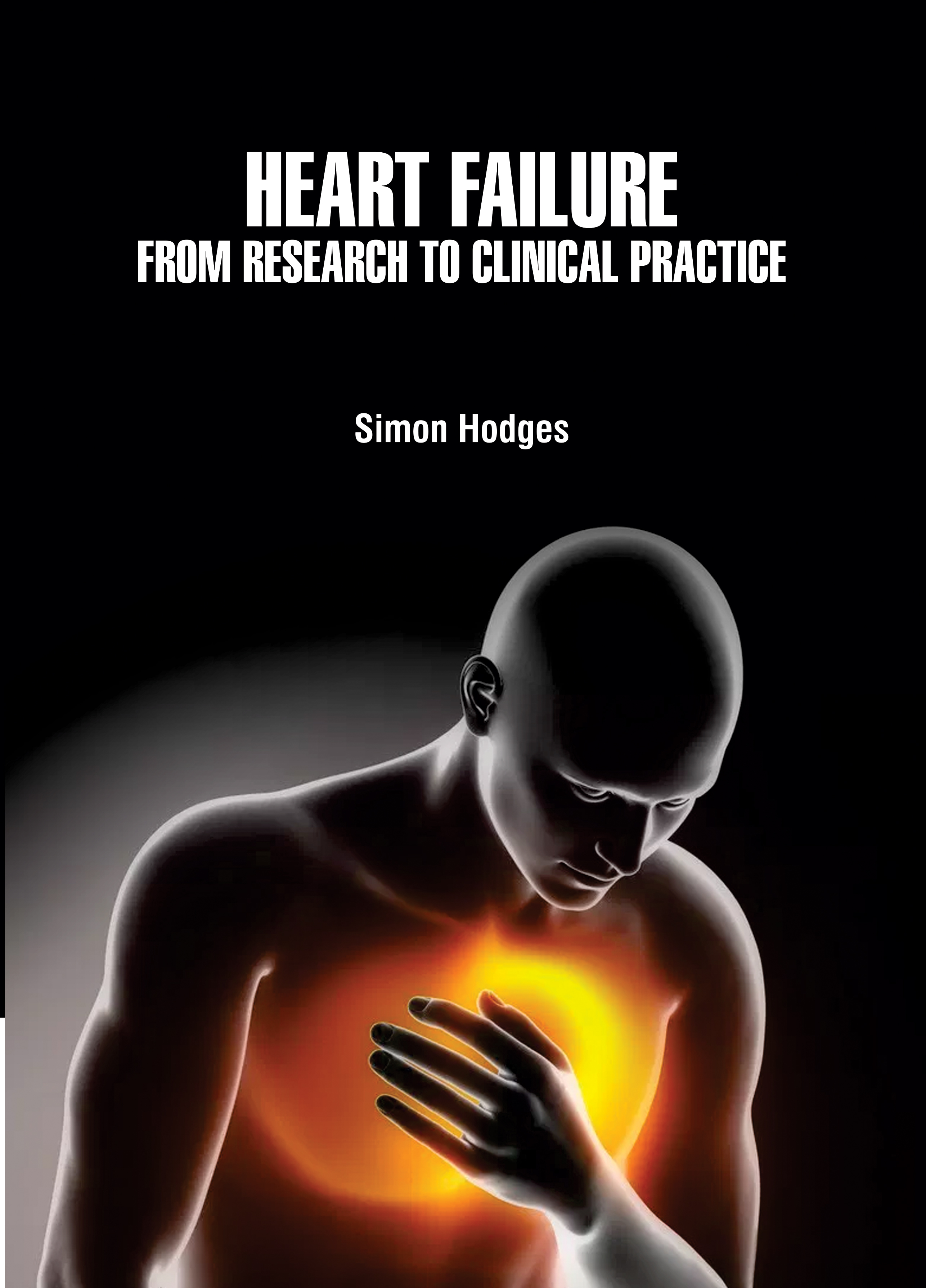 Heart Failure: From Research to Clinical Practice