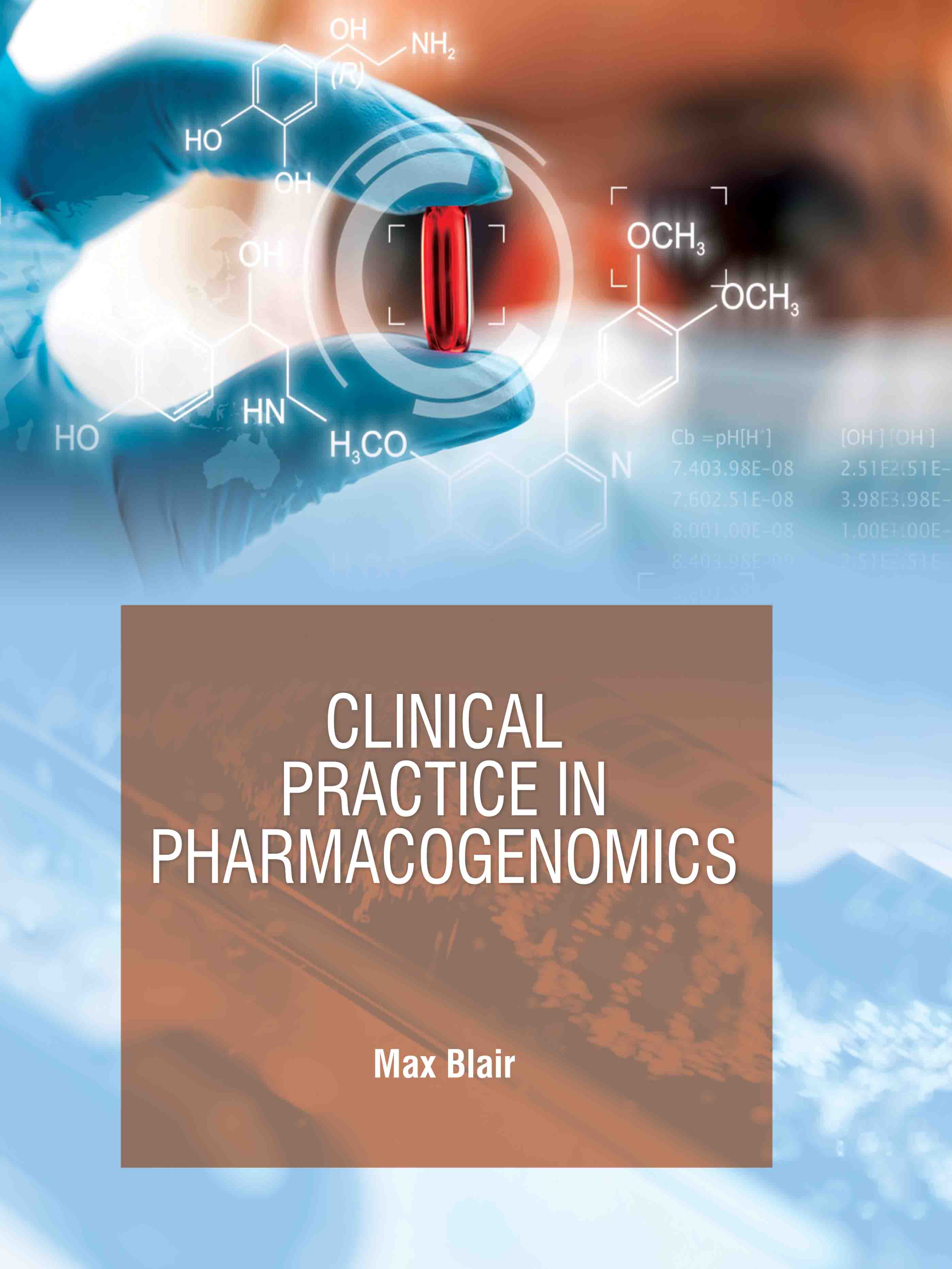 Clinical Practice in Pharmacogenomics