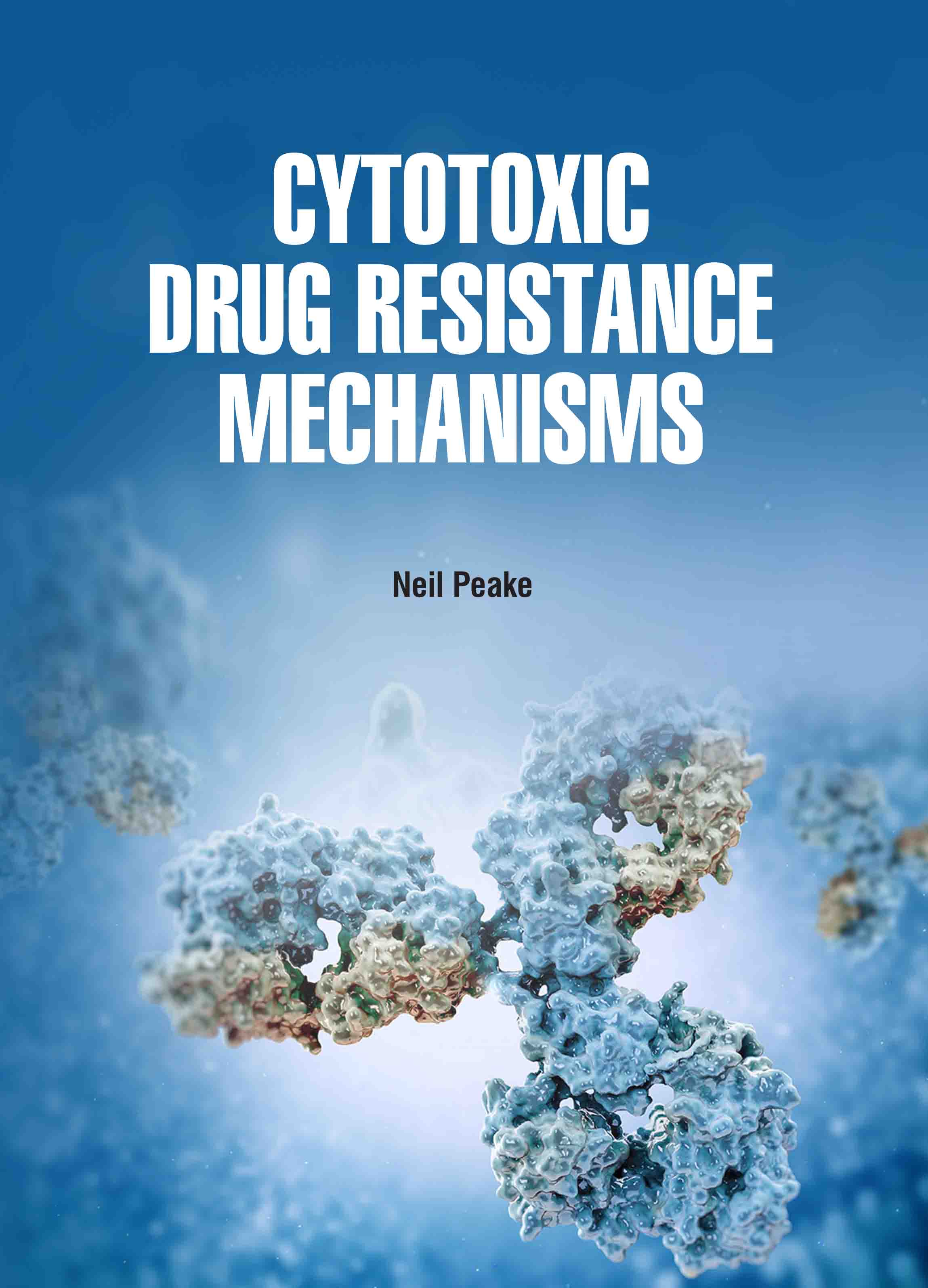 Cytotoxic Drug Resistance Mechanisms