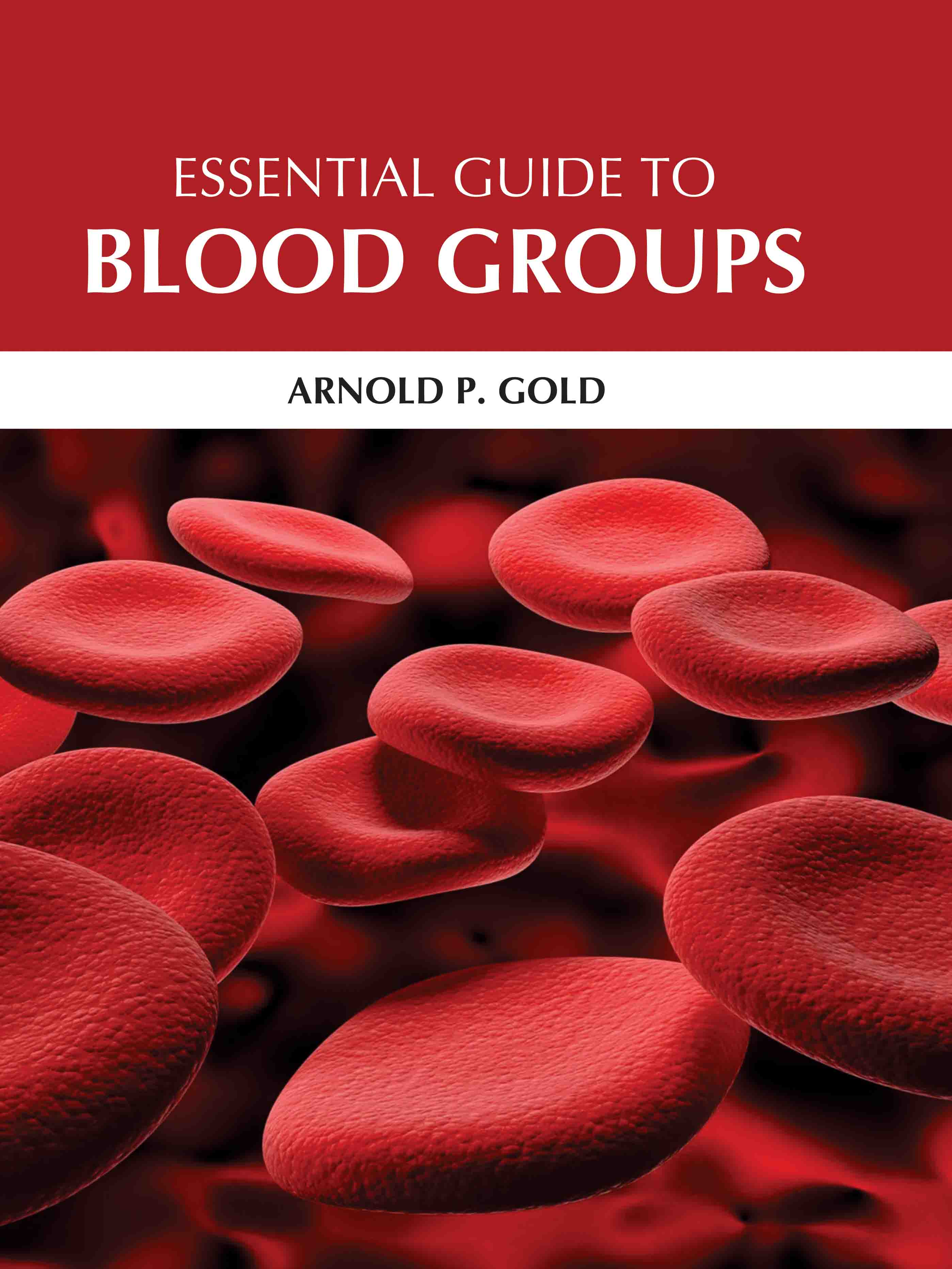 Essential Guide to Blood Groups
