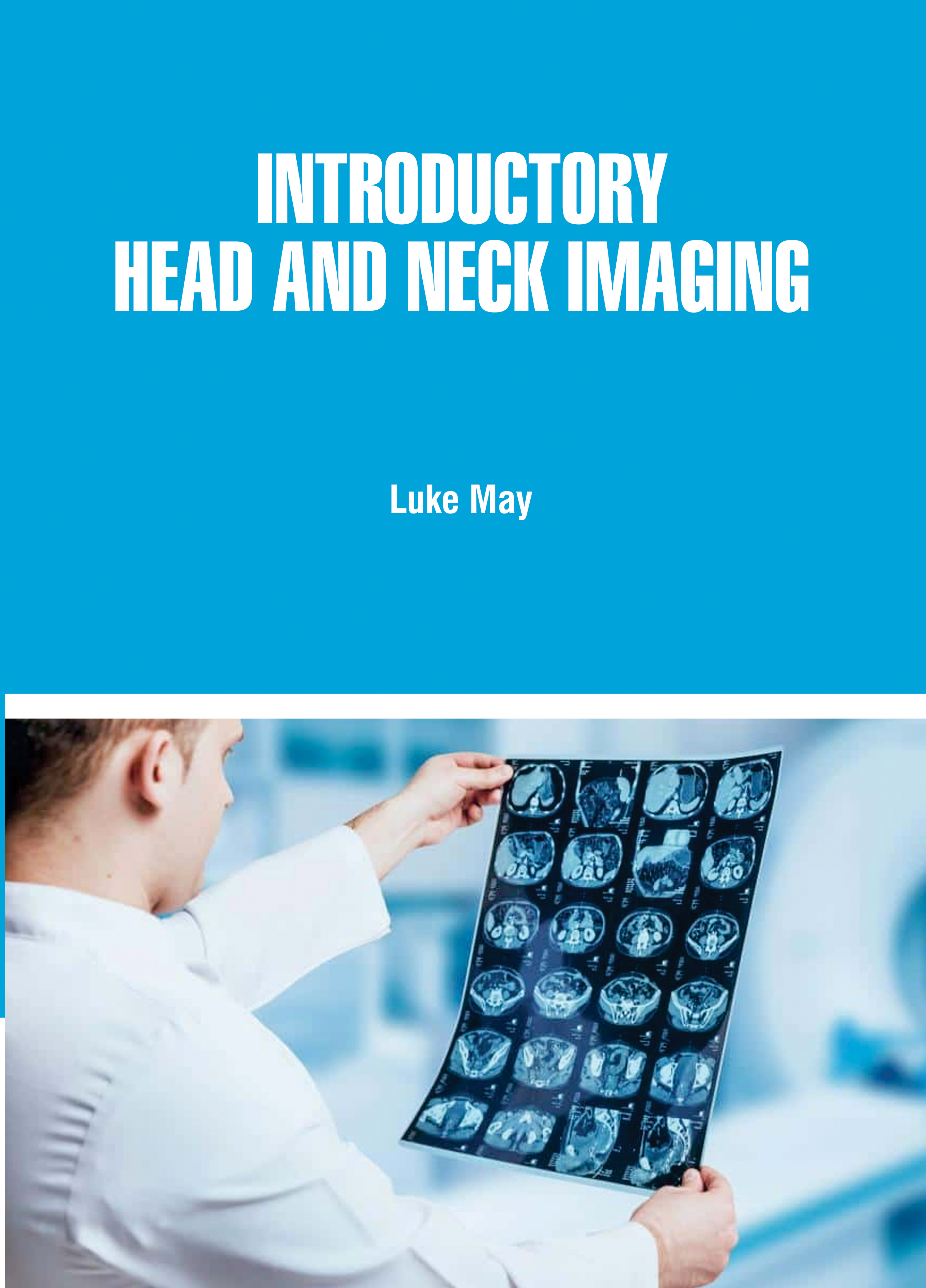 Introductory Head and Neck Imaging