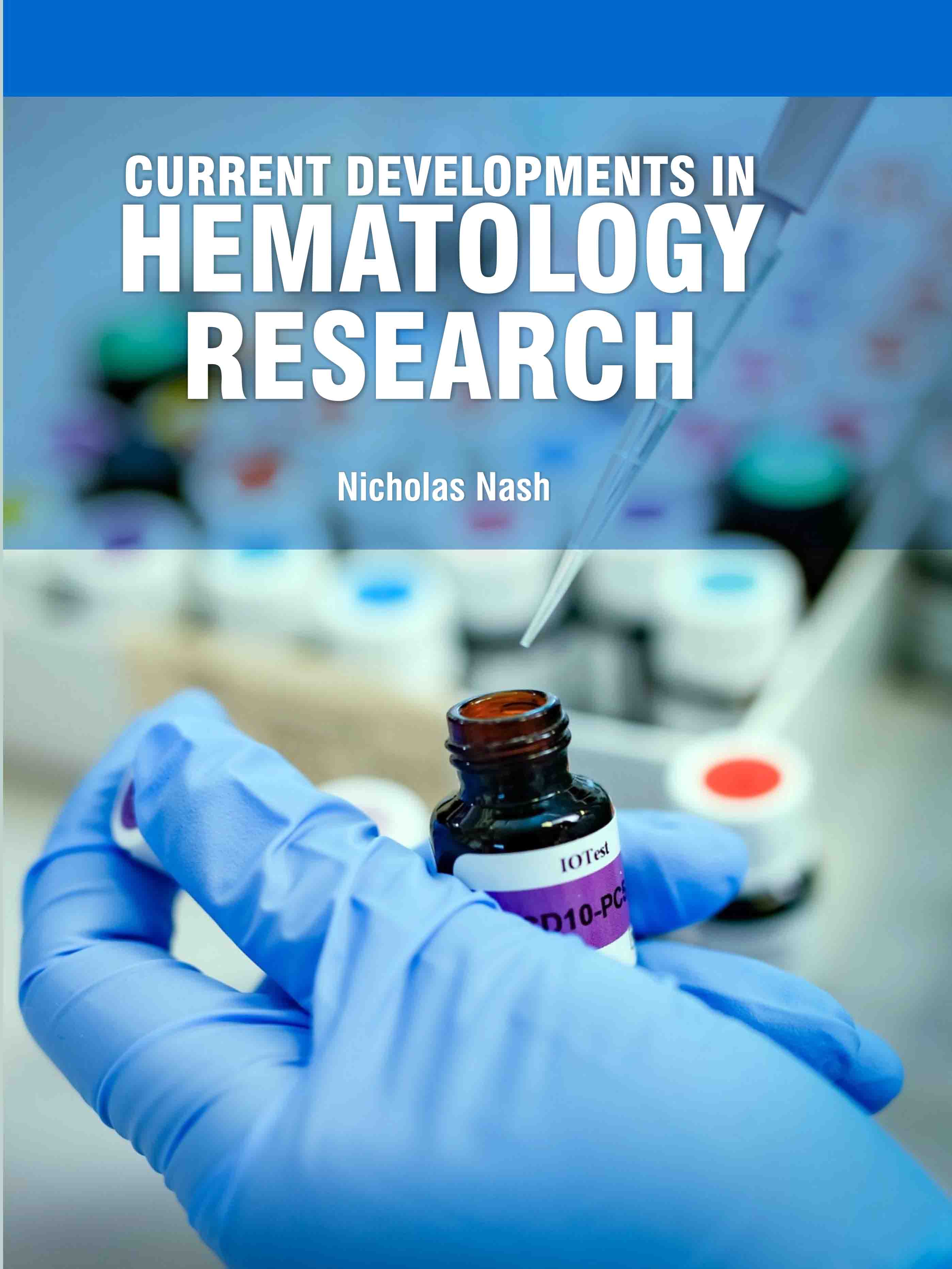 Current Developments in Hematology Research
