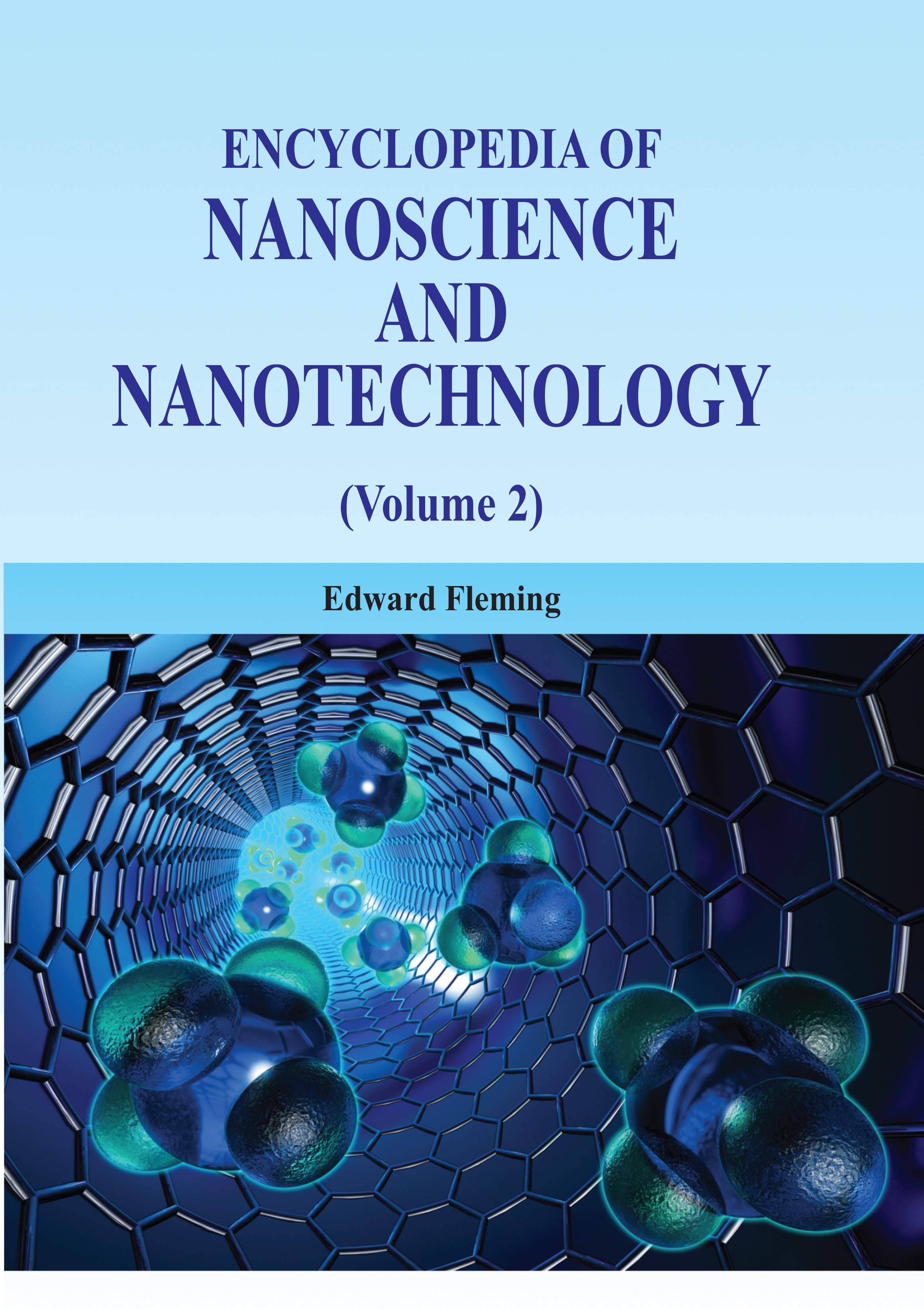 Encyclopedia of Nanoscience and Nanotechnology (Volume 1 & 2)