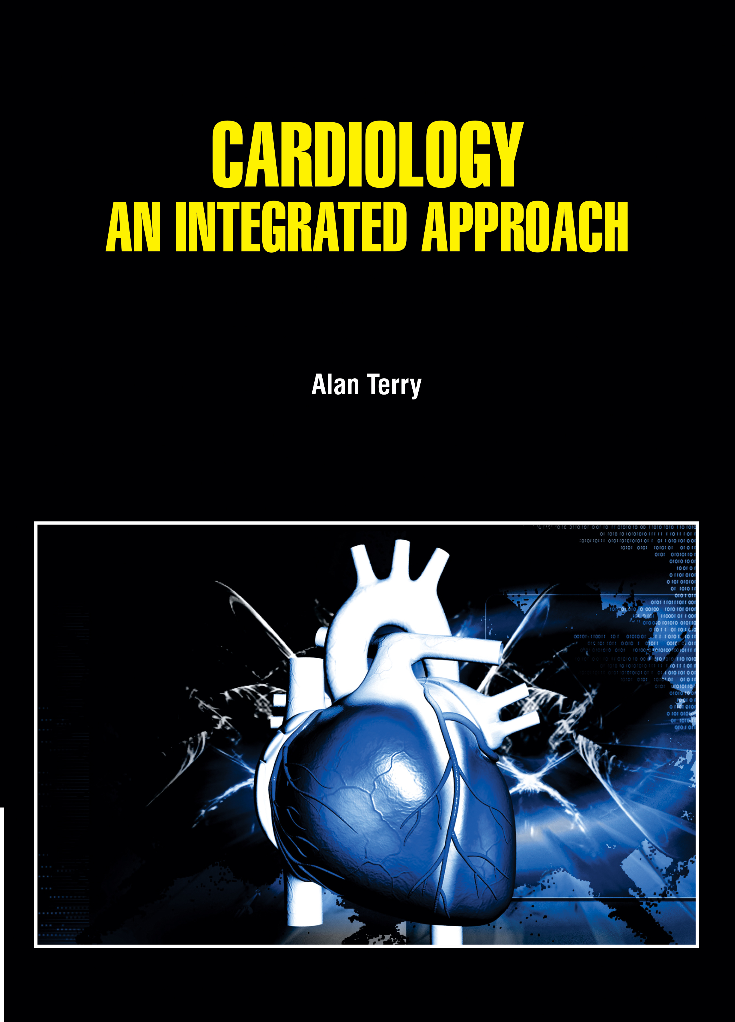 Cardiology: An Integrated Approach