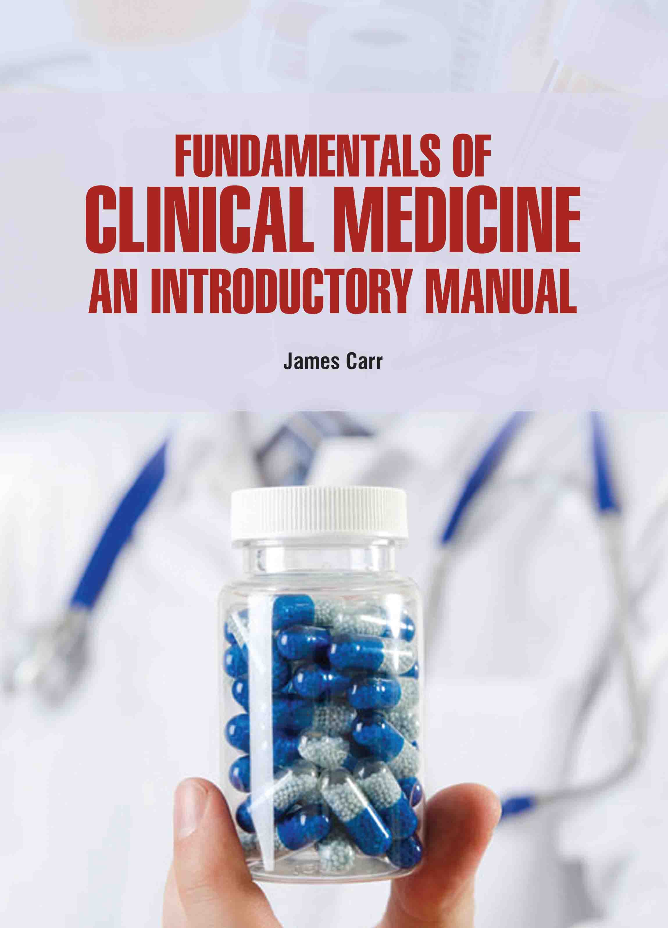 Fundamentals of Clinical Medicine: An Introductory Manual