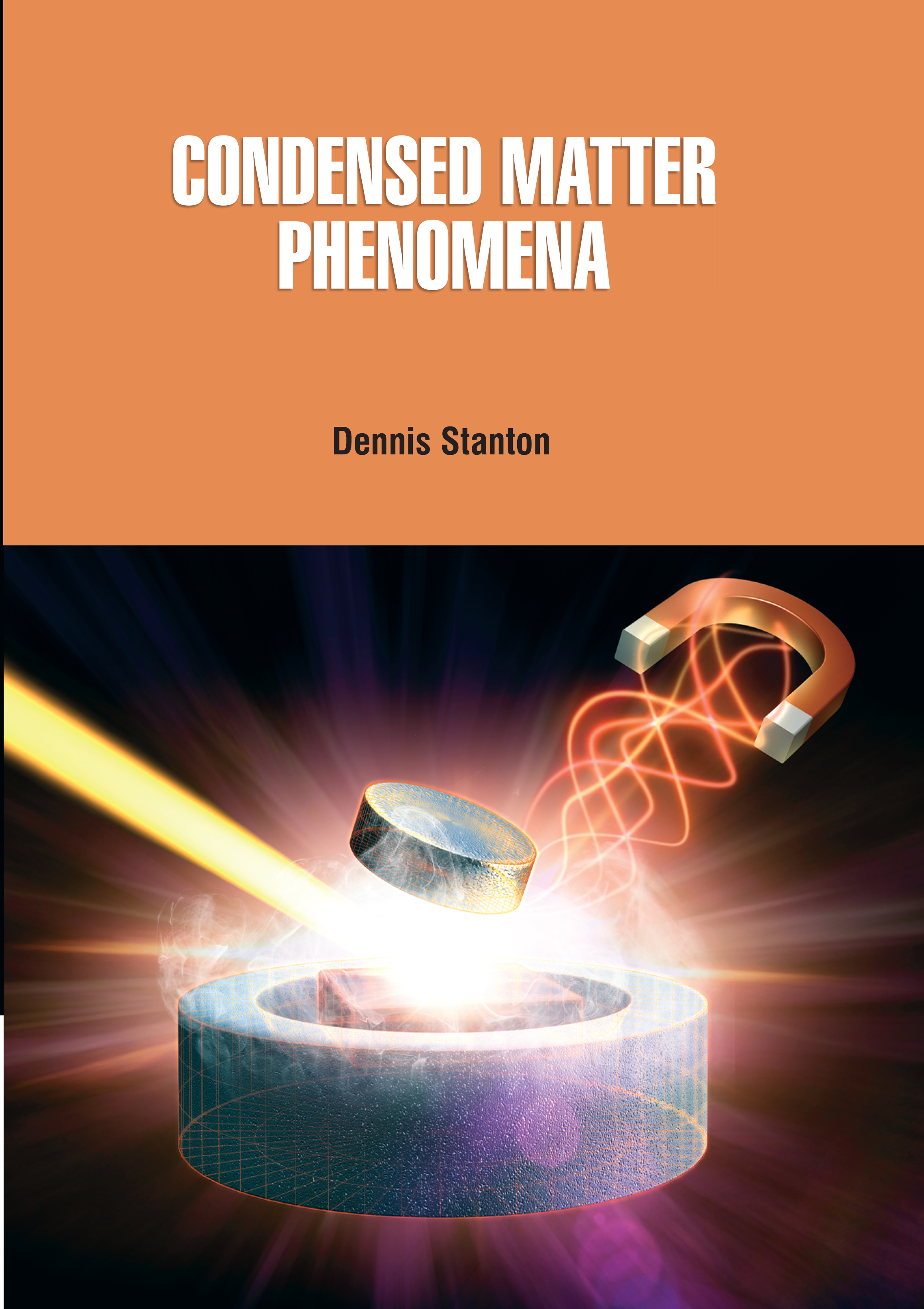 Condensed Matter Phenomena