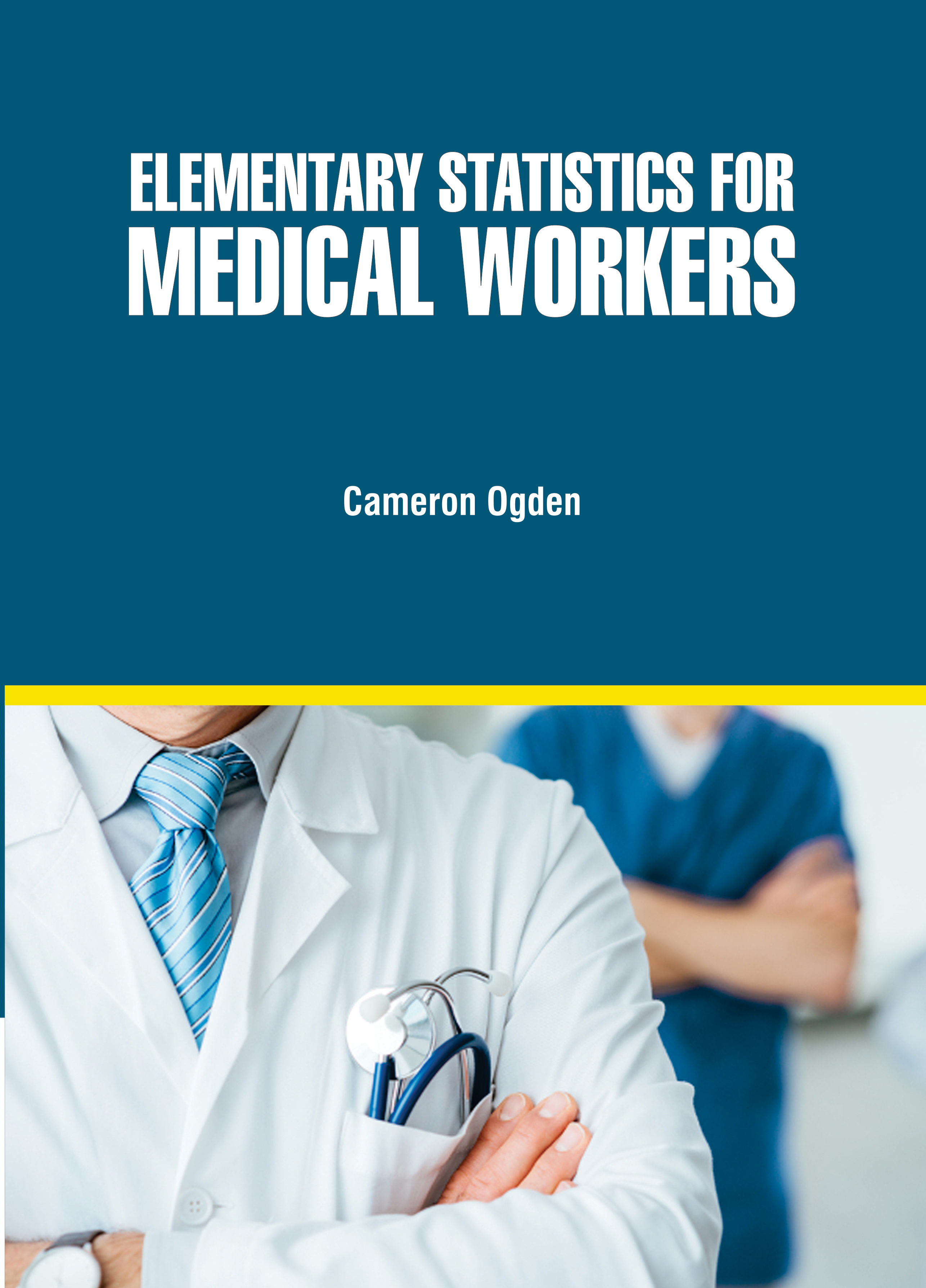Elementary Statistics for Medical Workers