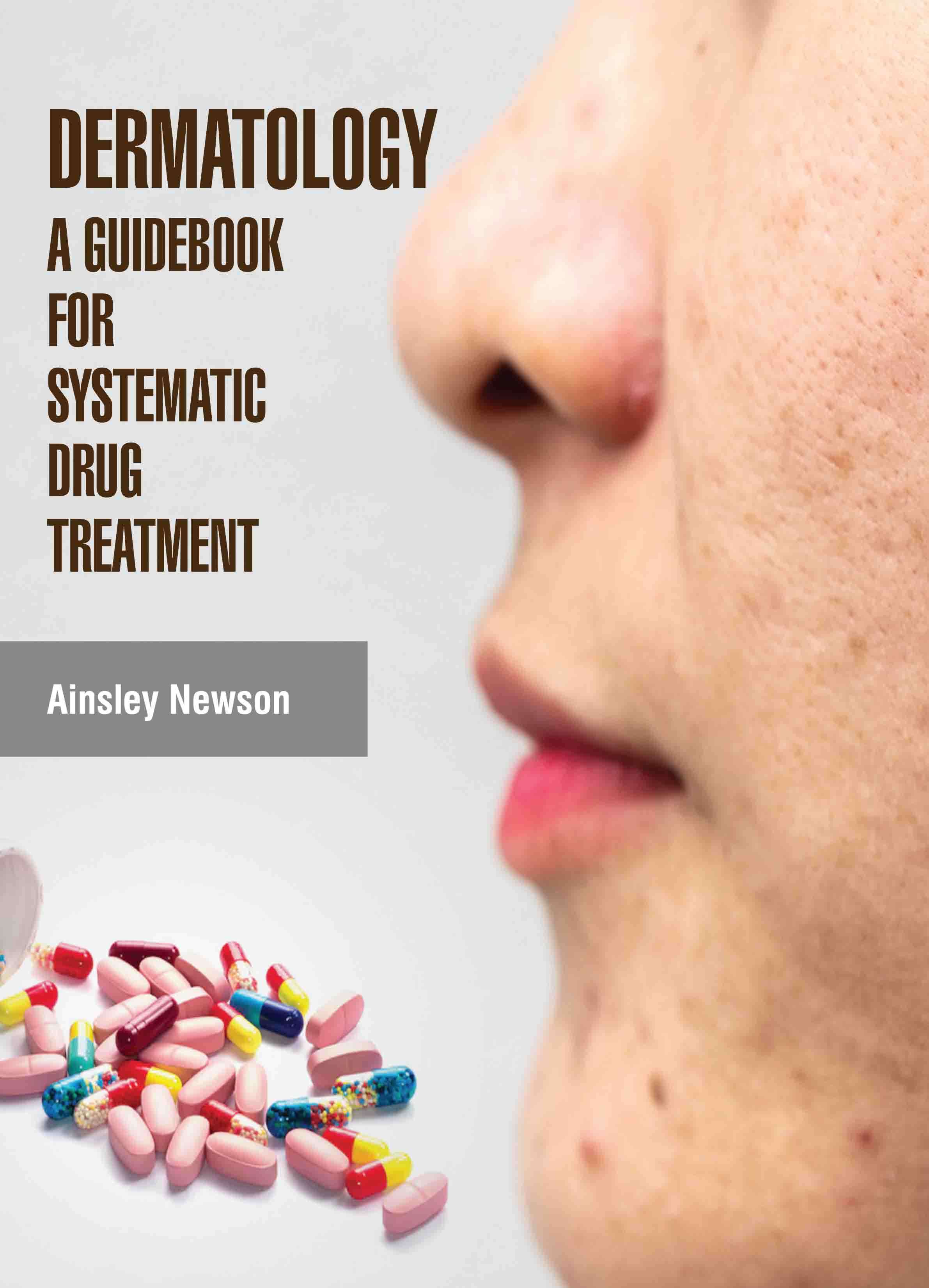 Dermatology: A Guidebook for Systematic Drug Treatment