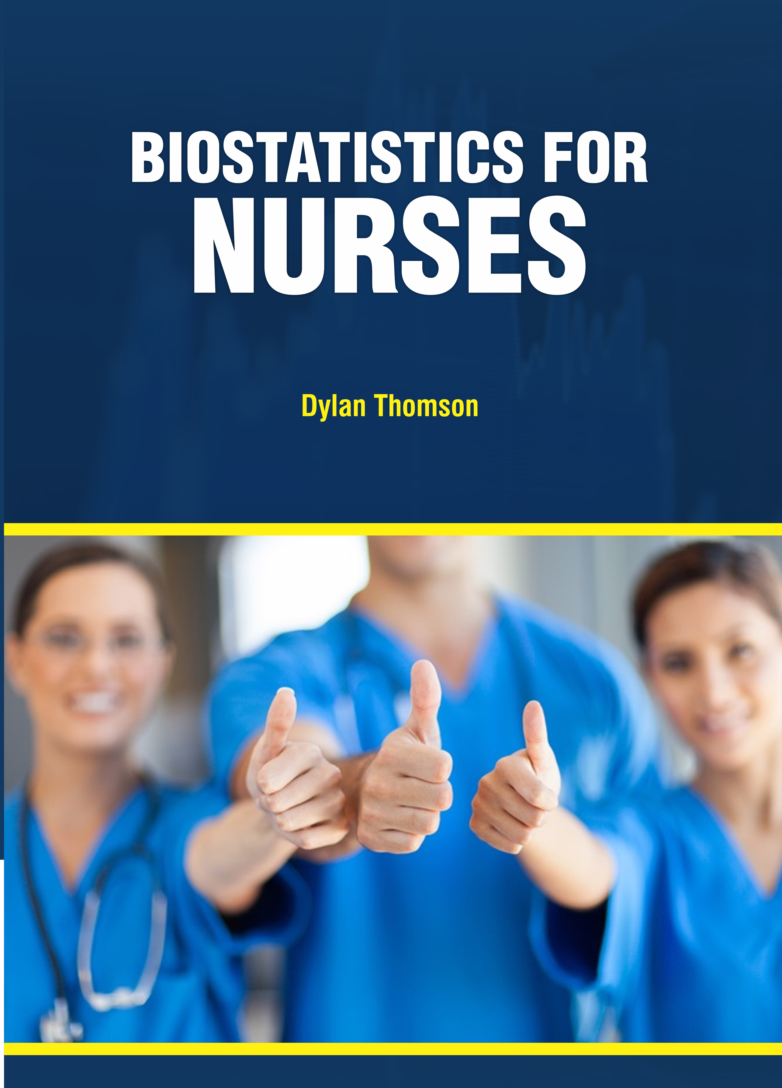 Biostatistics for Nurses