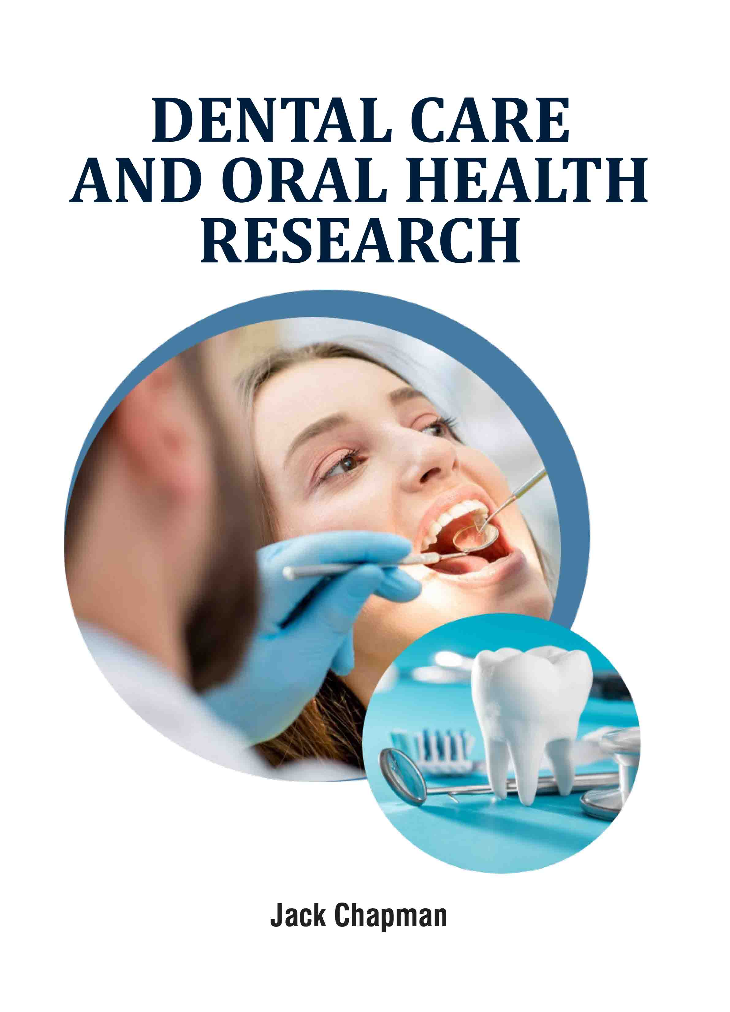 Dental Care and Oral Health Research