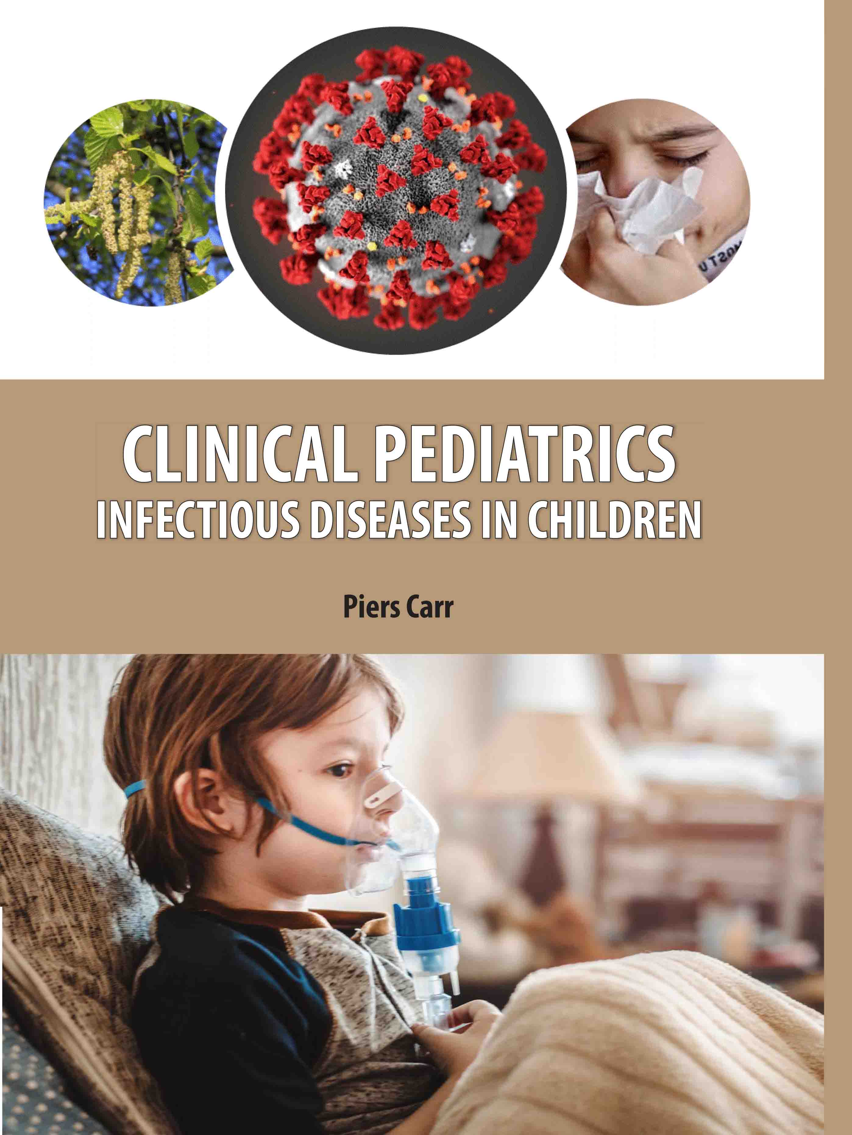 Clinical Pediatrics: Infectious Diseases in Children