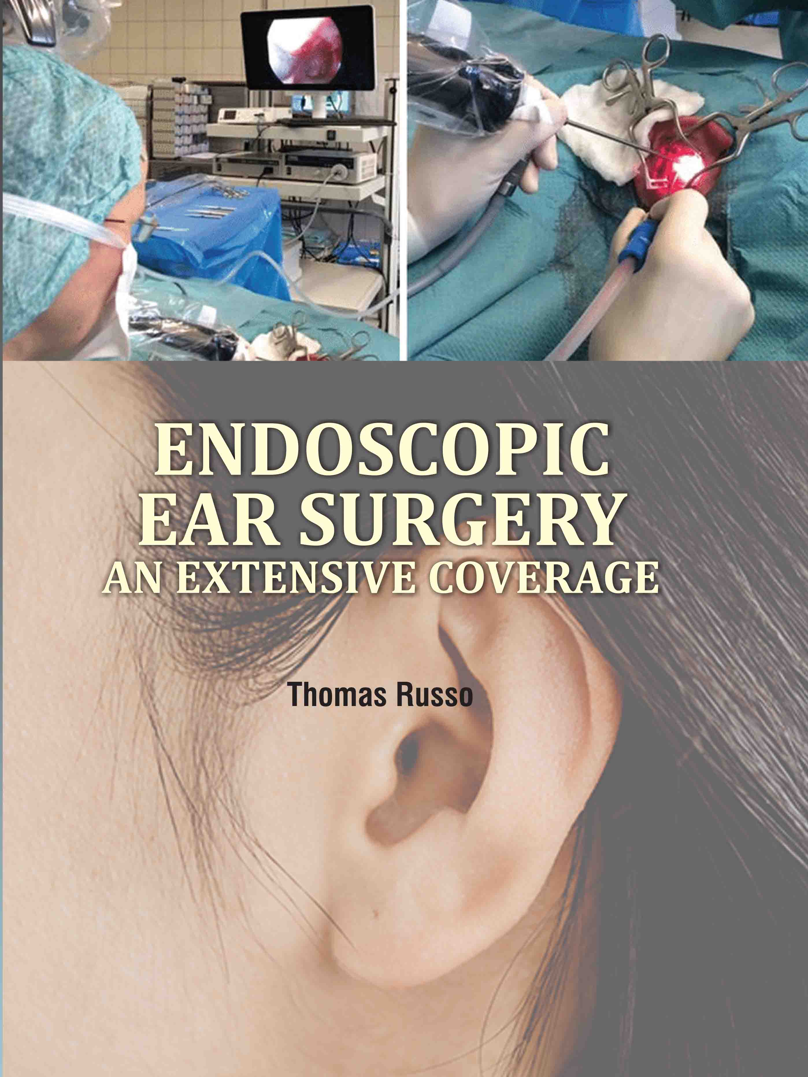 Endoscopic Ear Surgery: An Extensive Coverage