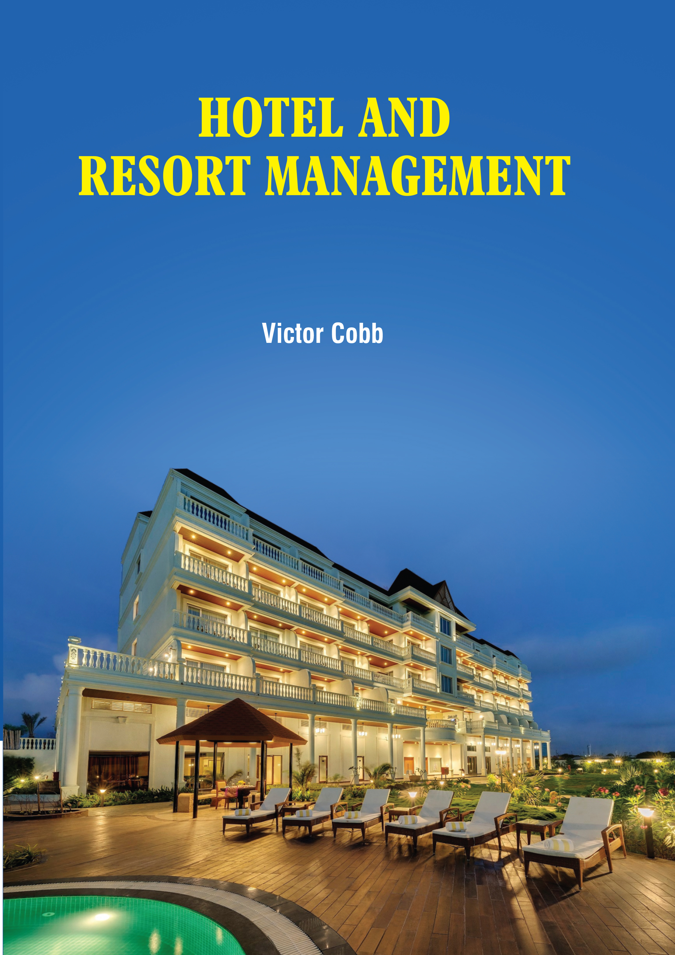 Hotel and Resort Management