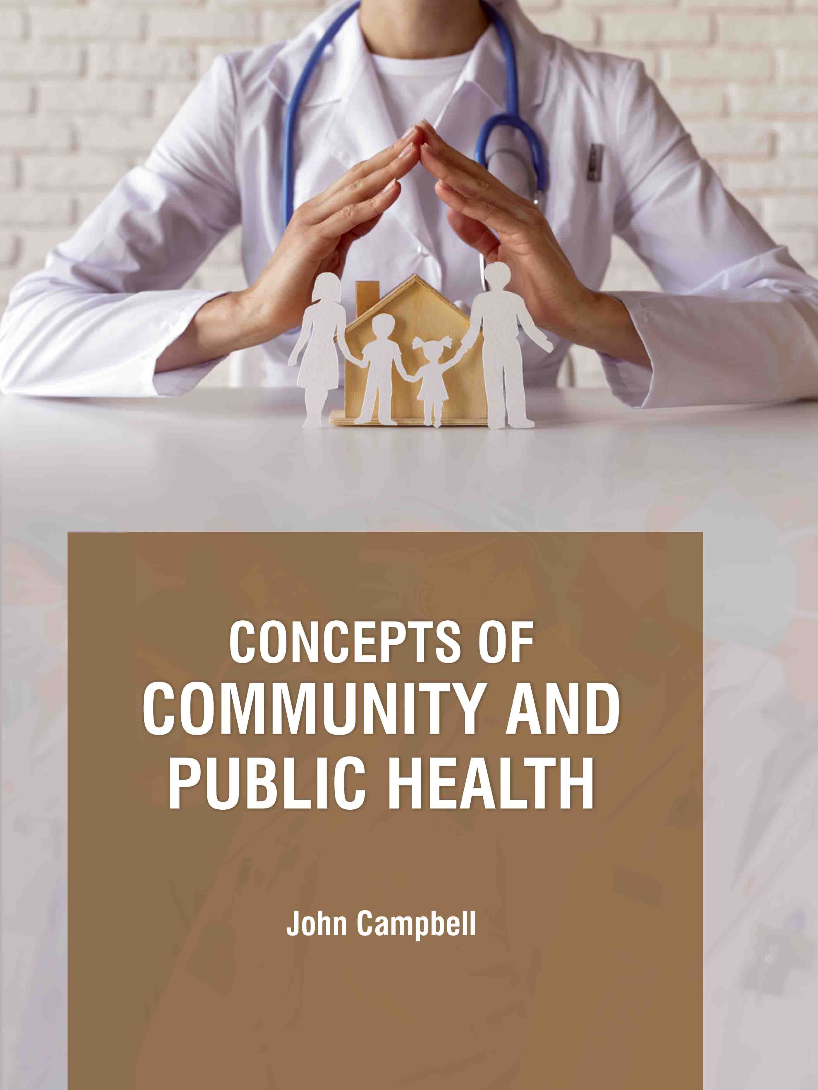 Concepts of Community and Public Health