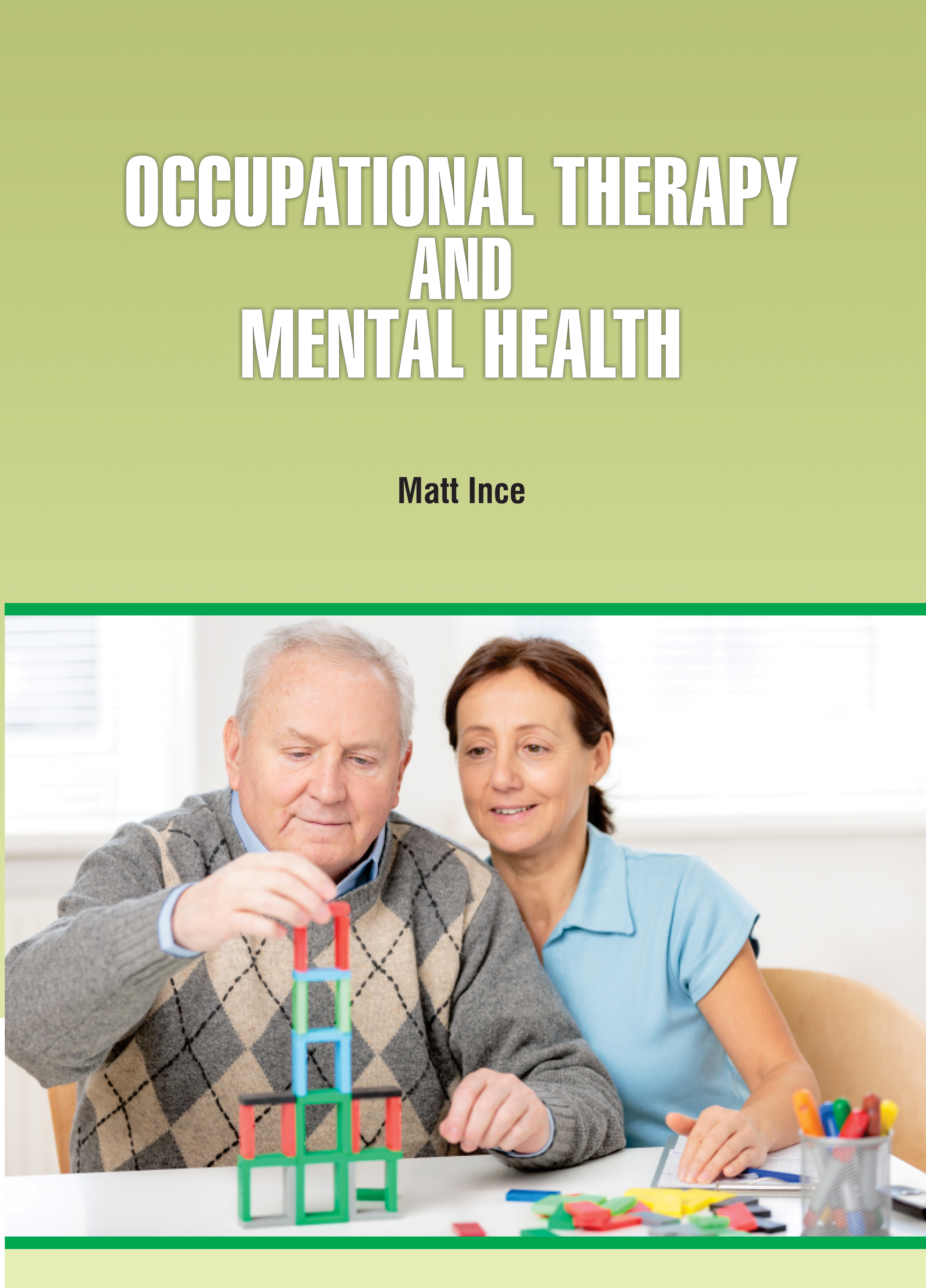 Occupational Therapy and Mental Health