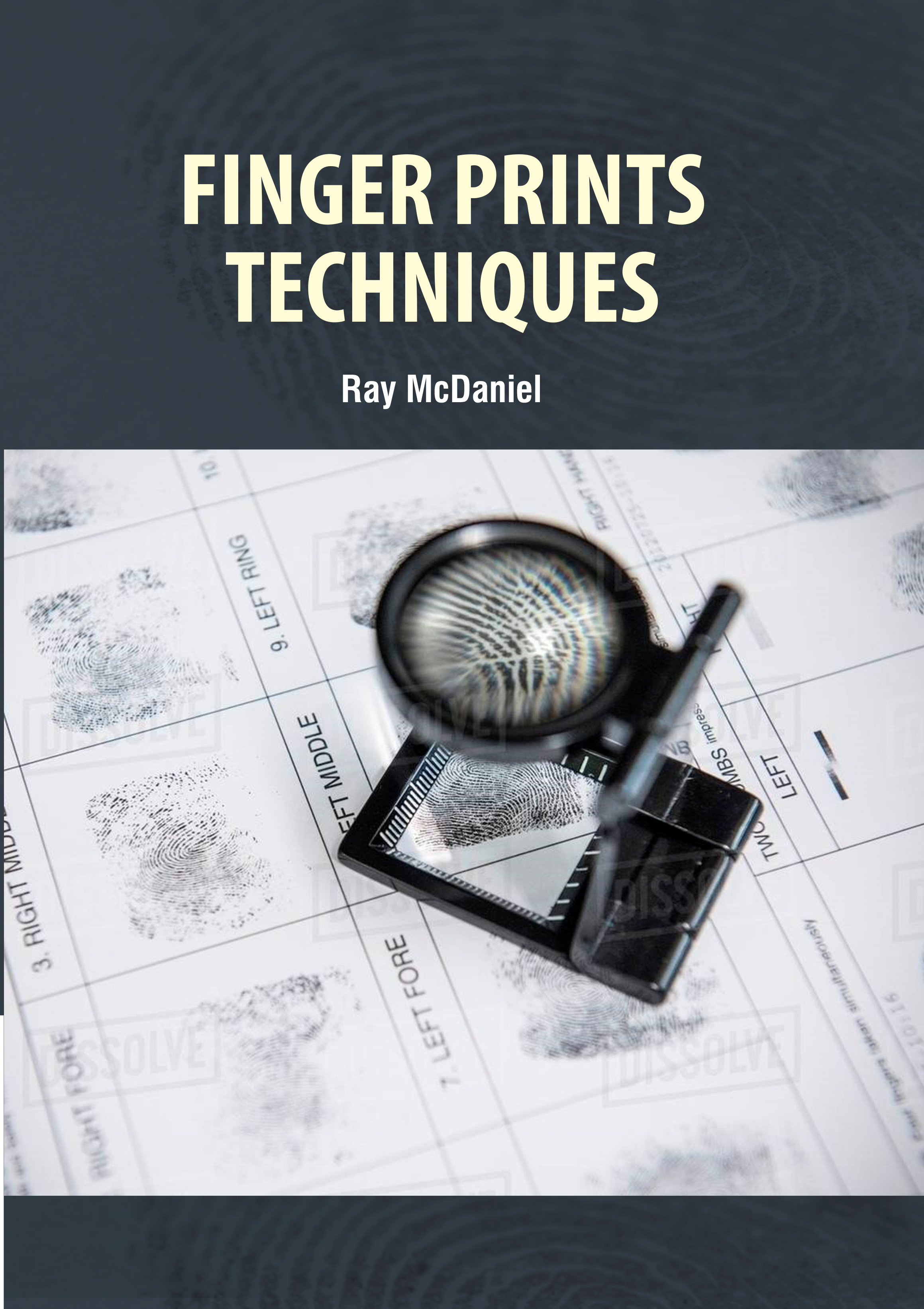 Finger Prints Techniques