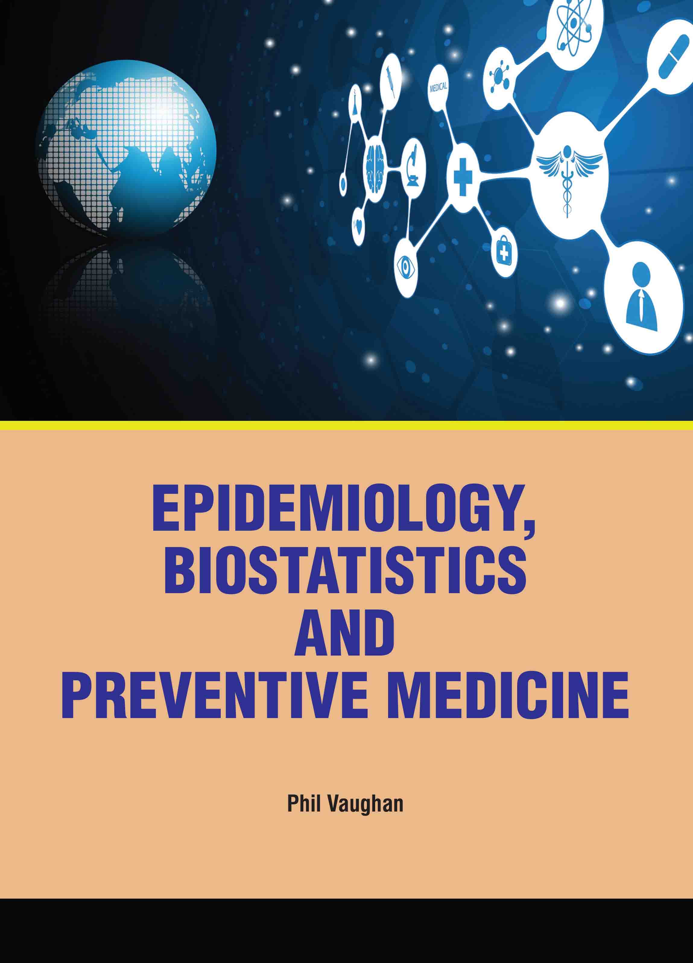 Epidemiology, Biostatistics and Preventive Medicine