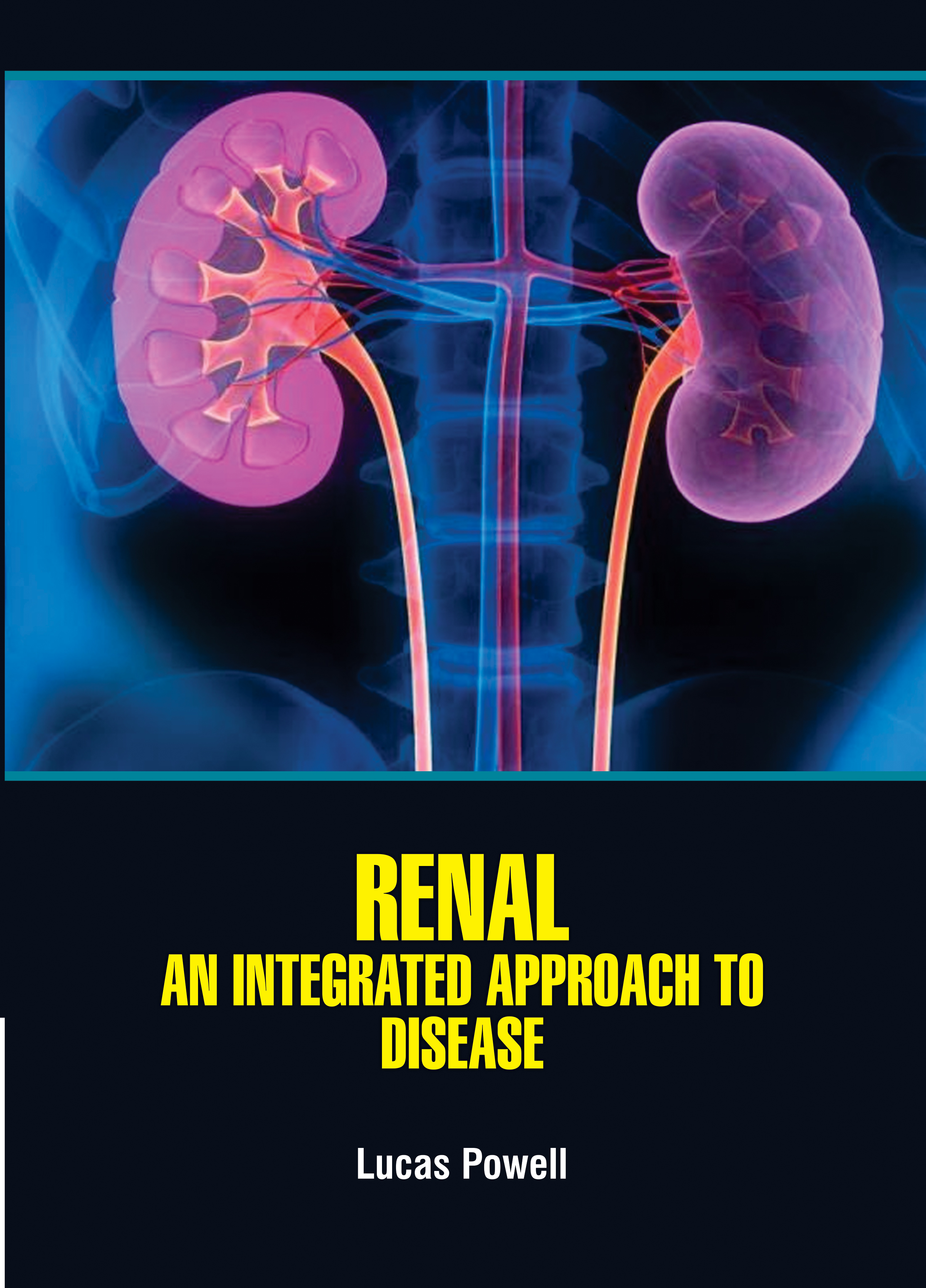 Renal: An Integrated Approach to Disease