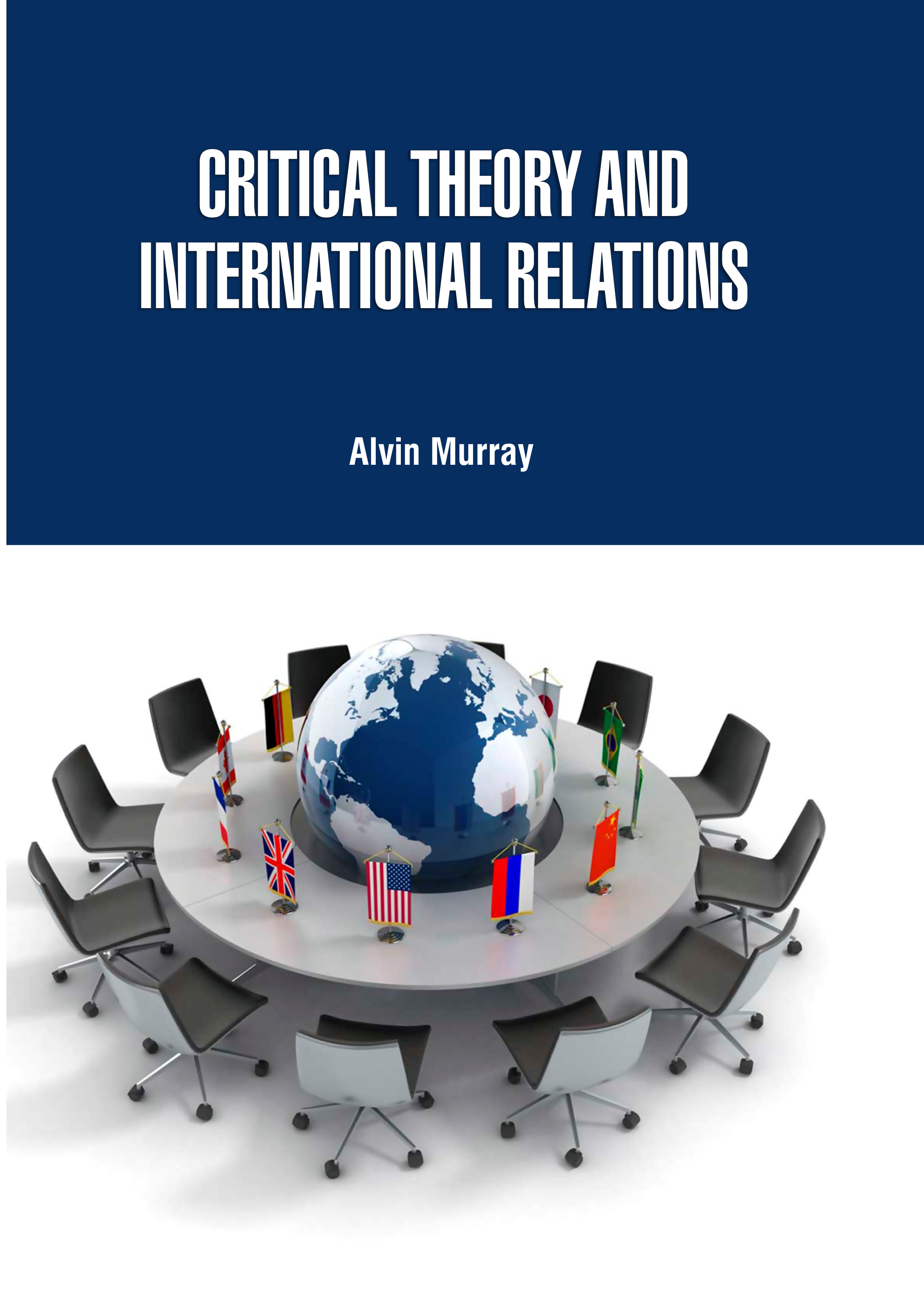 Critical Theory and International Relations