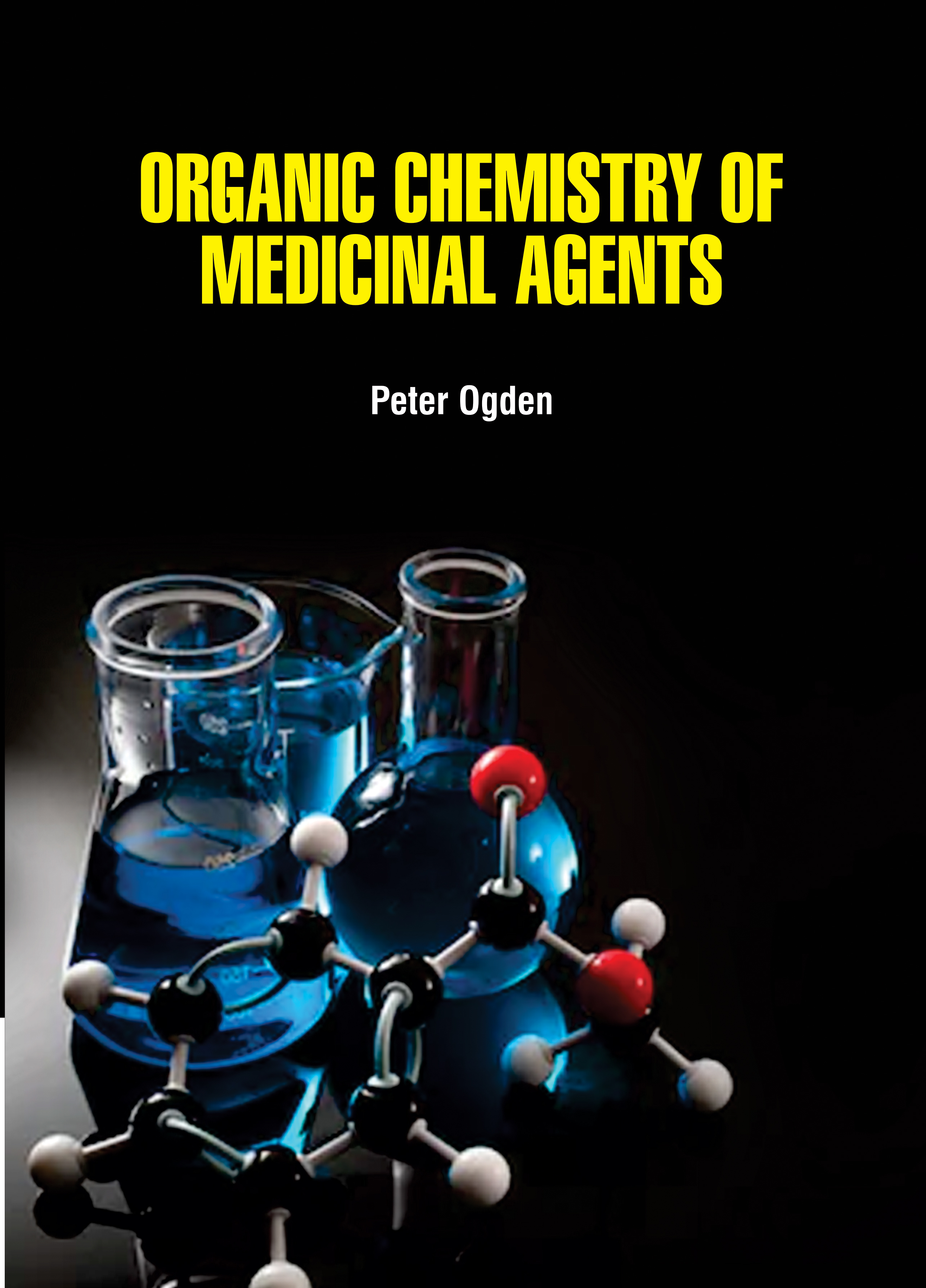 Organic Chemistry of Medicinal Agents