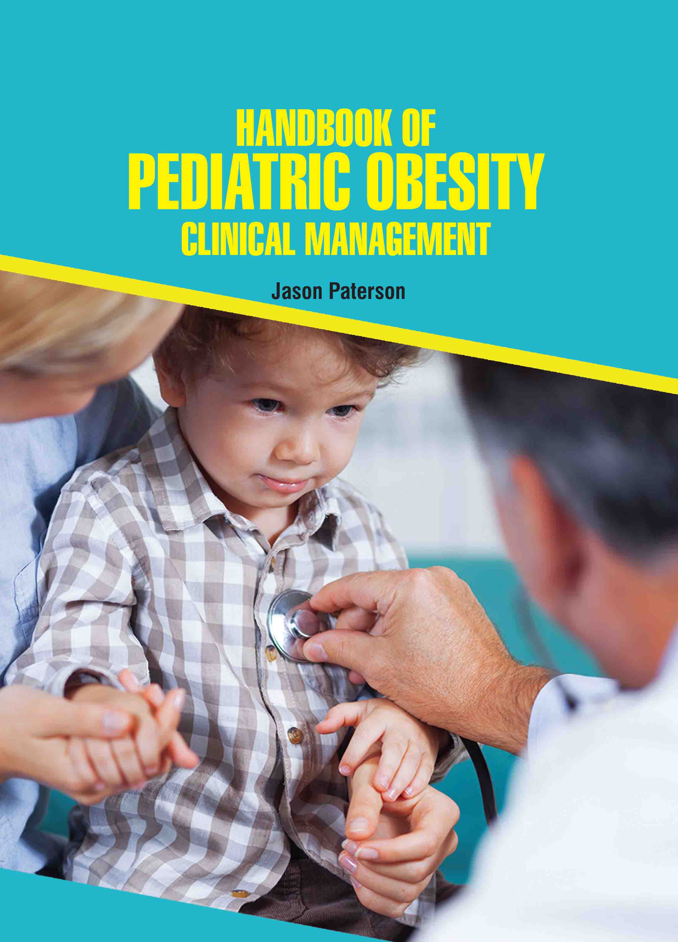 Handbook of Pediatric Obesity: Clinical Management