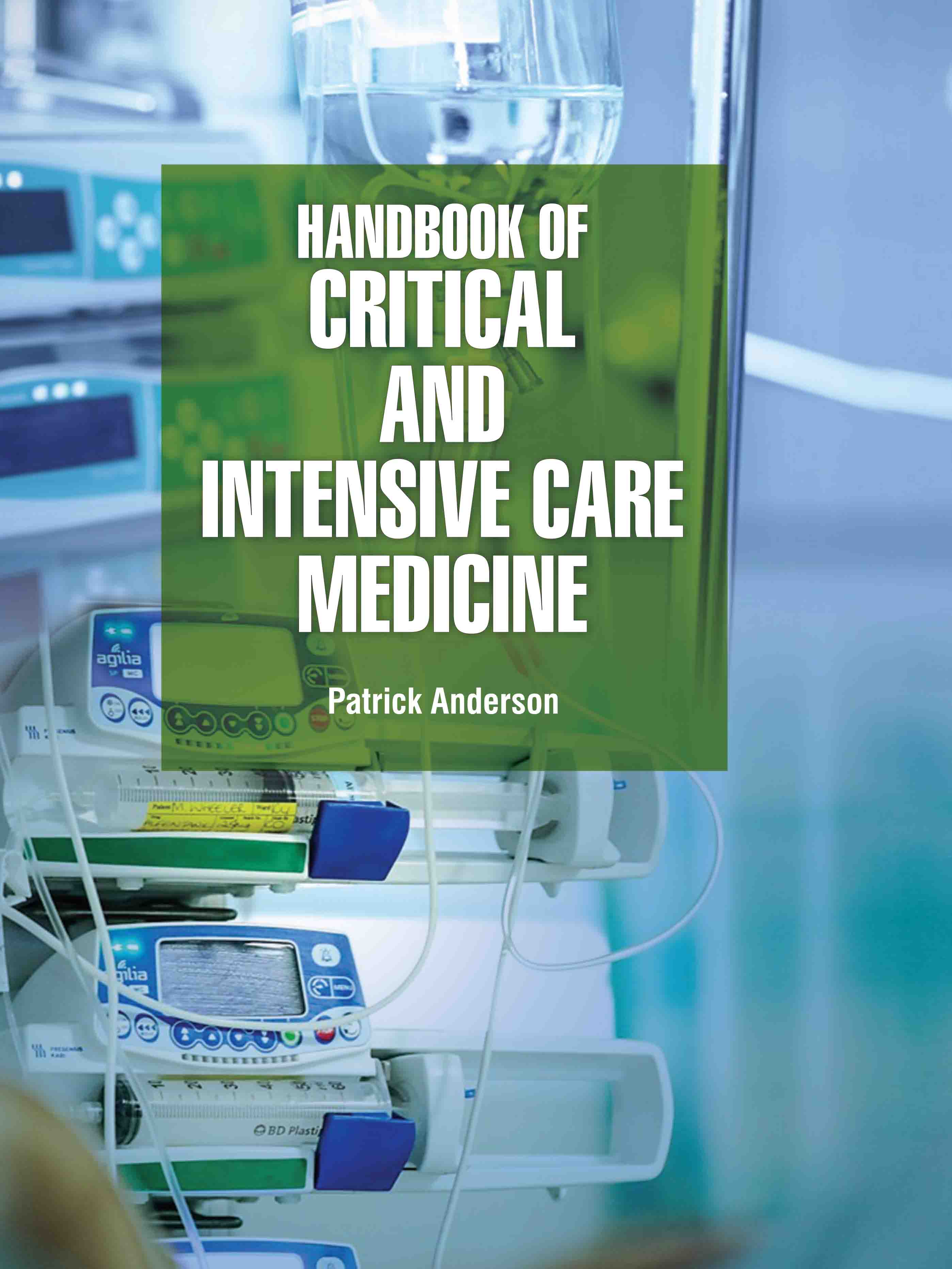 Handbook of Critical and Intensive Care Medicine